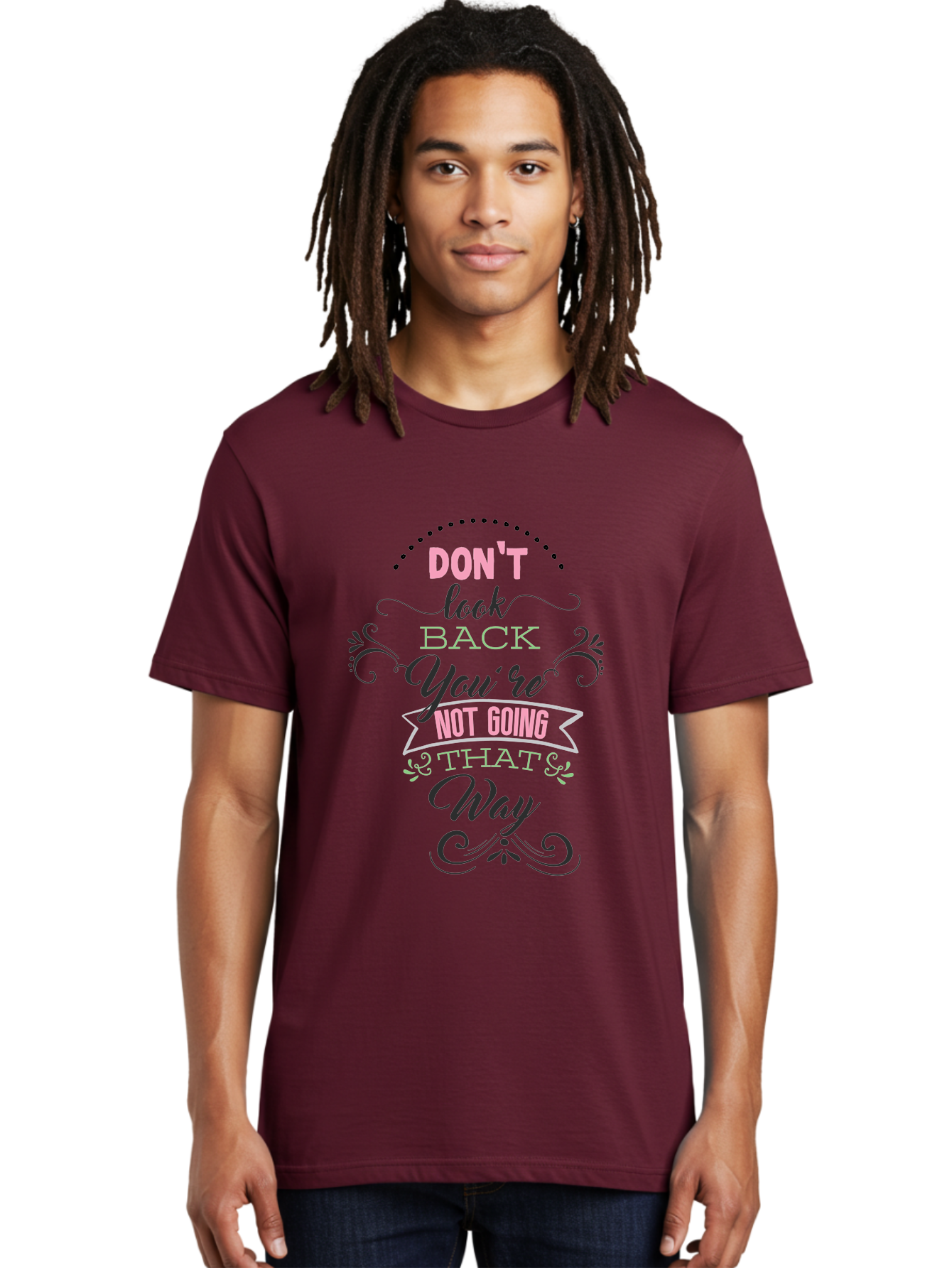 Don-T-Look-Back-You-Re-Not-Going-That-Way Men'S Graphic Tee, 100% Cotton, Comfortable Casual Summer Wear, Machine Washable, Motivational Quote, Inspirational Message, Positive Affirmation, Life Advice, Move Forward, Don'T Look Back, Aac655 22