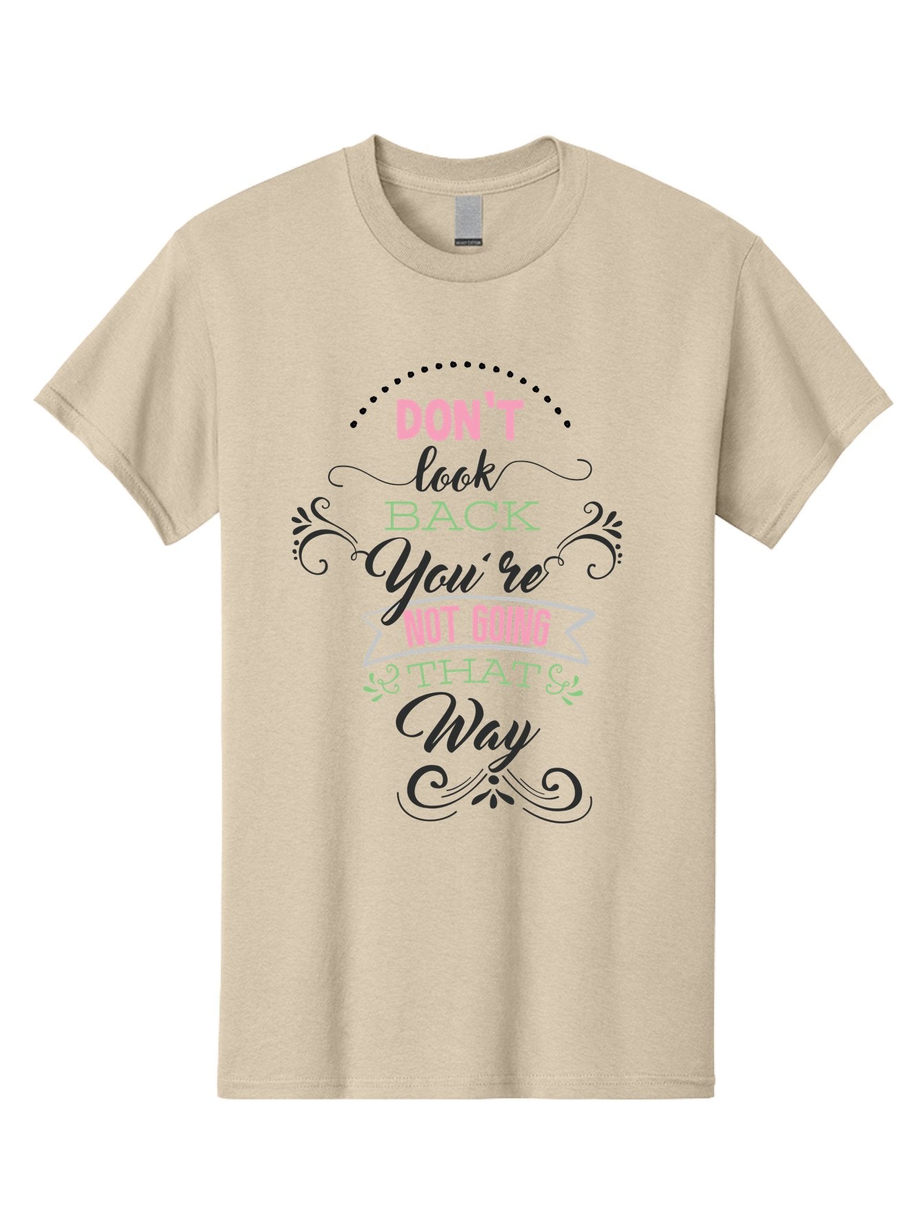 Don-T-Look-Back-You-Re-Not-Going-That-Way Men'S Graphic Tee, 100% Cotton, Comfortable Casual Summer Wear, Machine Washable, Motivational Quote, Inspirational Message, Positive Affirmation, Life Advice, Move Forward, Don'T Look Back, Aac655 14