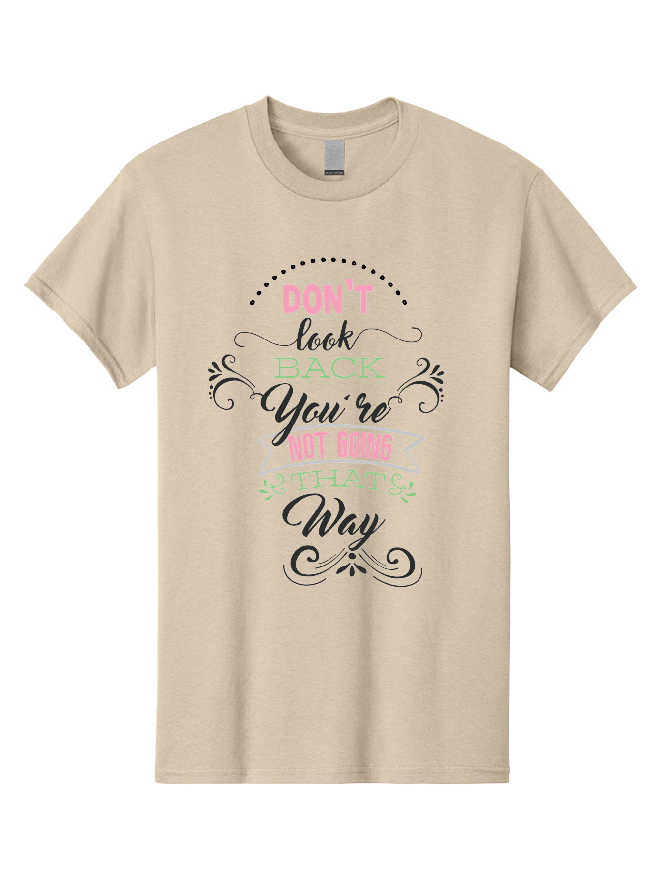 Don-T-Look-Back-You-Re-Not-Going-That-Way Men'S Graphic Tee, 100% Cotton, Comfortable Casual Summer Wear, Machine Washable, Motivational Quote, Inspirational Message, Positive Affirmation, Life Advice, Move Forward, Don'T Look Back, Aac655 3