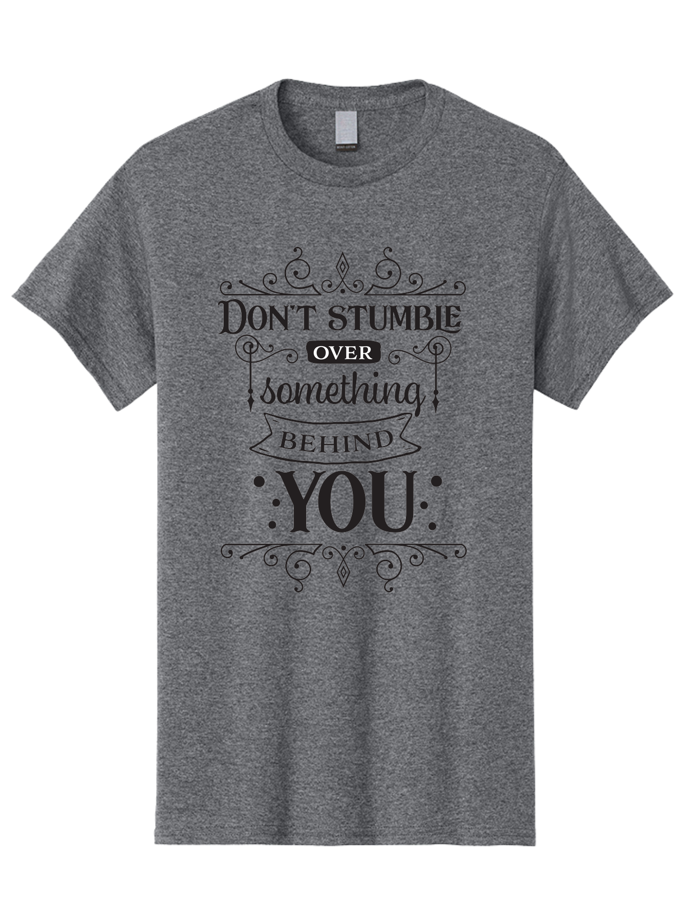 Don-T-Stumble-Over-Something-Behind-You Men'S Graphic Tee, 100% Cotton, Comfortable Casual Summer Wear, Machine Washable, Motivational Quote, Inspiring Phrase, Don'T Stumble Over Something Behind You, Personal Growth, Self-Improvement, Aac658 7