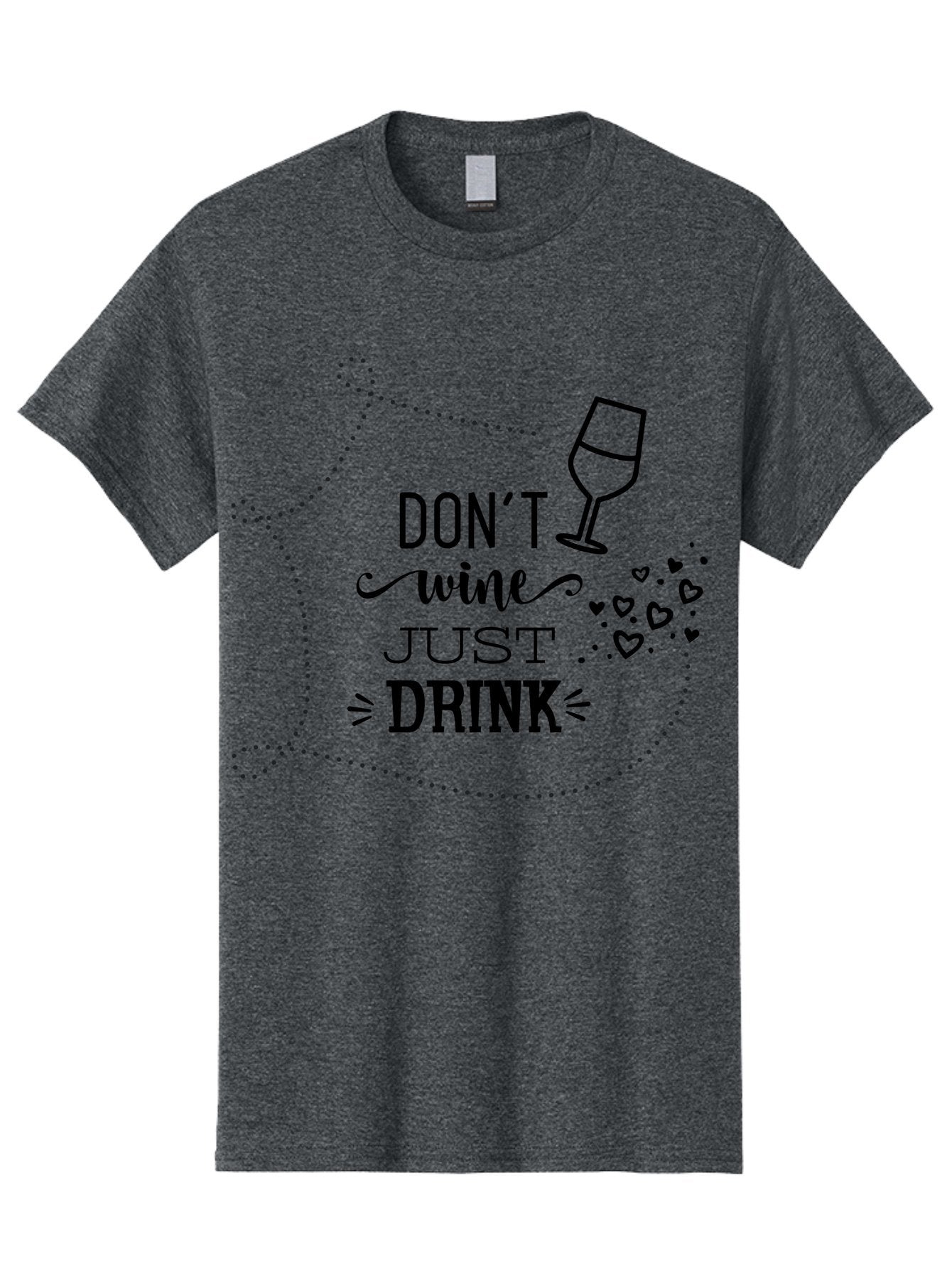 Don-T-Wine-Just-Drink Men'S Graphic Tee, 100% Cotton, Comfortable Casual Summer Wear, Machine Washable, Wine Pun, Funny Quote, Wine Lover, Wine Glass, Hearts, Playful Design, Typography Art, Wine Drinking Aac659 3