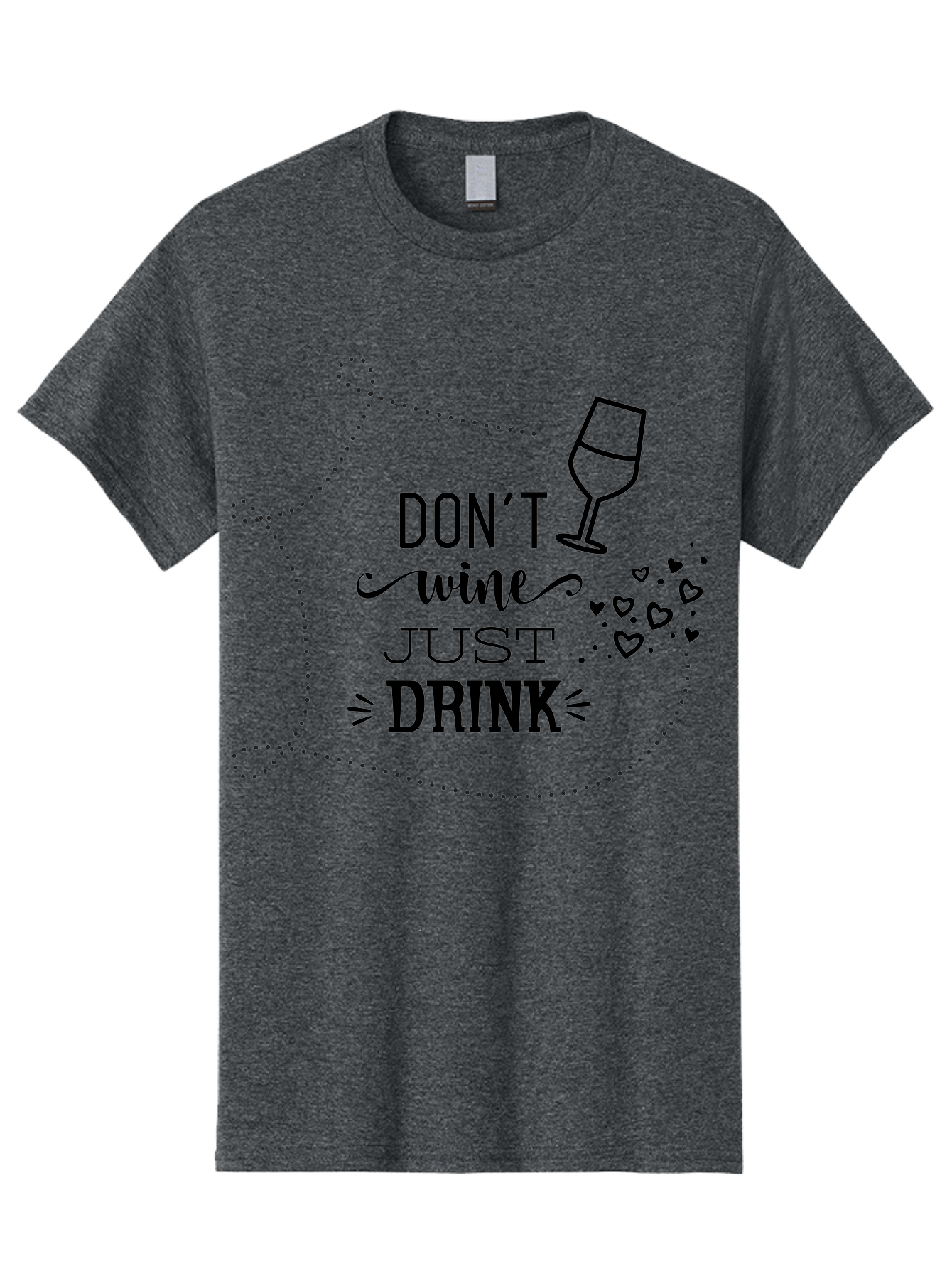 Don-T-Wine-Just-Drink Men'S Graphic Tee, 100% Cotton, Comfortable Casual Summer Wear, Machine Washable, Wine Pun, Funny Quote, Wine Lover, Wine Glass, Hearts, Playful Design, Typography Art, Wine Drinking Aac659 17