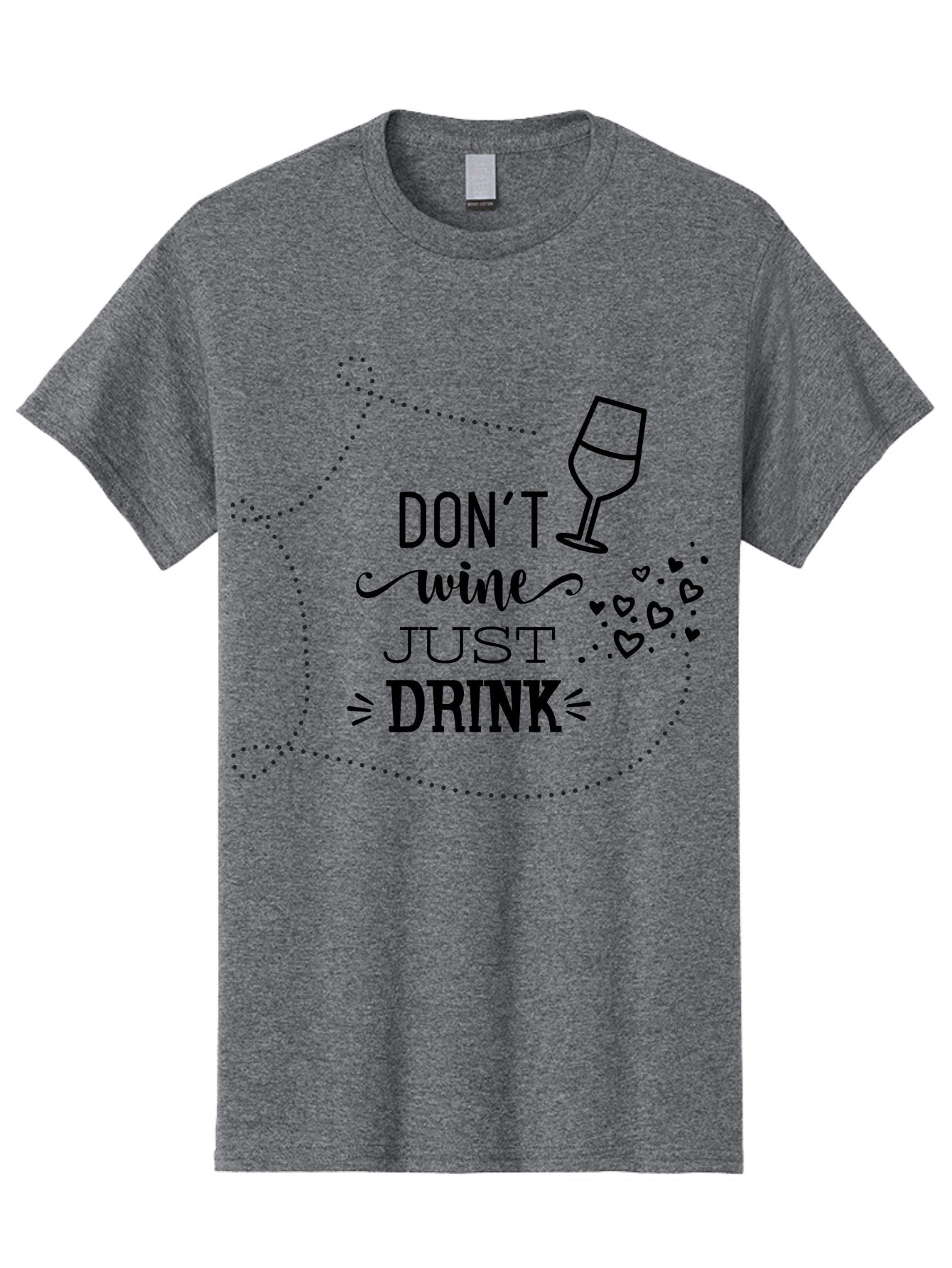 Don-T-Wine-Just-Drink Men'S Graphic Tee, 100% Cotton, Comfortable Casual Summer Wear, Machine Washable, Wine Pun, Funny Quote, Wine Lover, Wine Glass, Hearts, Playful Design, Typography Art, Wine Drinking Aac659 11