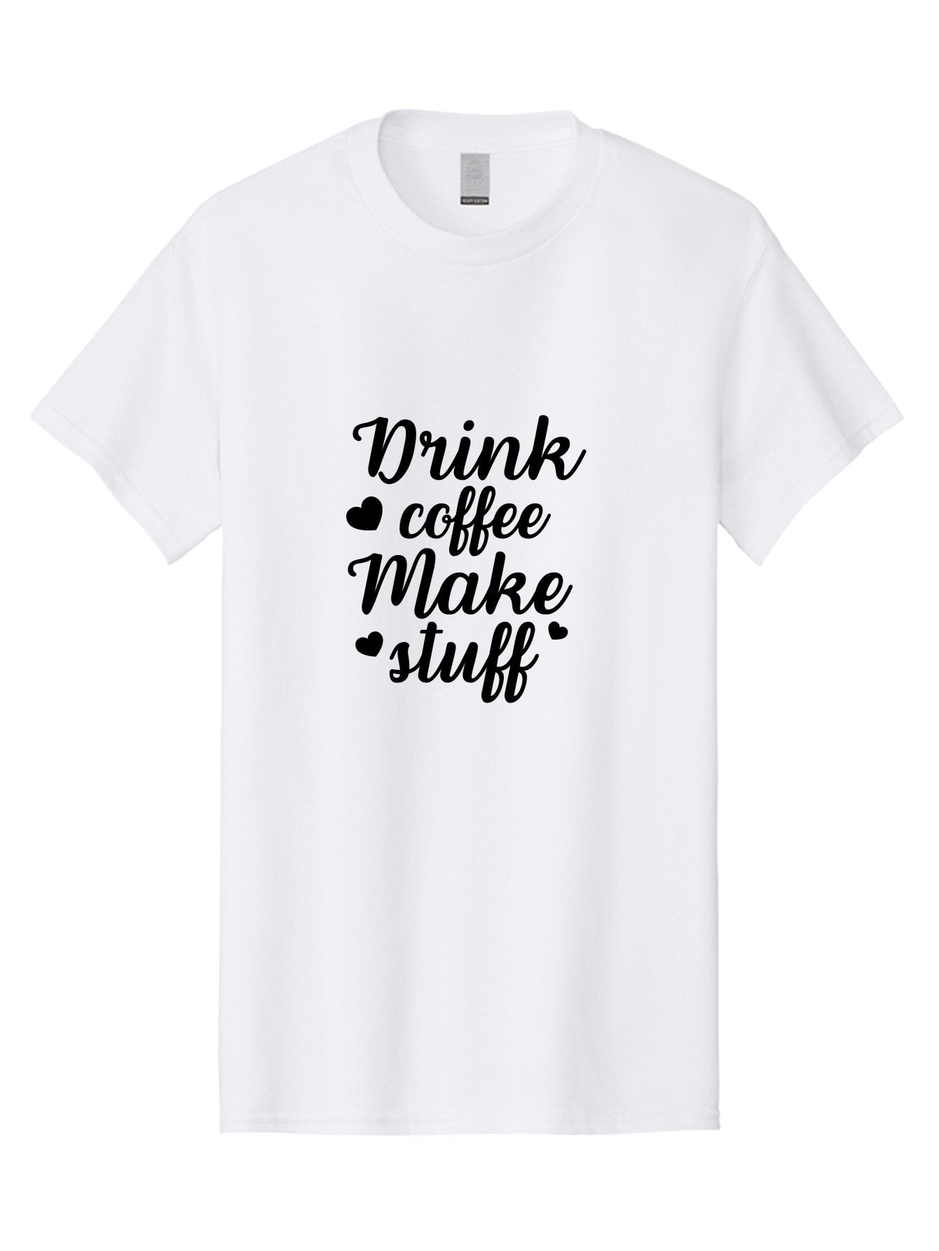 Drink-Coffee-Make-Stuff Men'S Graphic Tee, 100% Cotton, Comfortable Casual Summer Wear, Machine Washable, Coffee Lover, Coffee Quote, Caffeine Motivation, Productivity Mantra, Coffee Culture, Inspirational Quote, Coffee Art, Typography Design Aac661