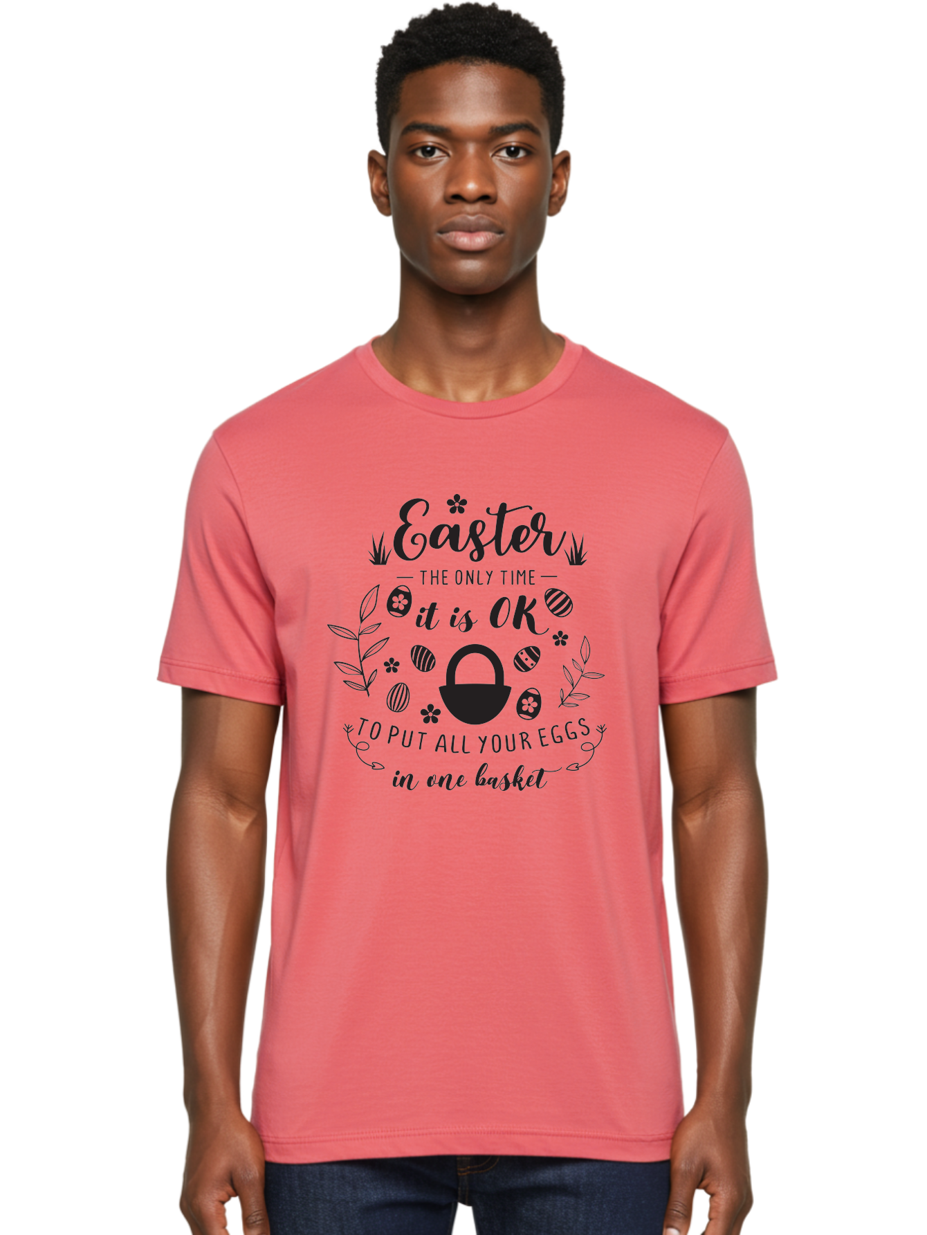 Easter-Eggs Men'S Graphic Tee, 100% Cotton, Comfortable Casual Summer Wear, Machine Washable, Easter Eggs, Egg Basket, Easter Basket, Egg Hunt, Spring Flowers, Easter Quote, Funny Easter, Easter Humor, Egg Decoration Aac677 28