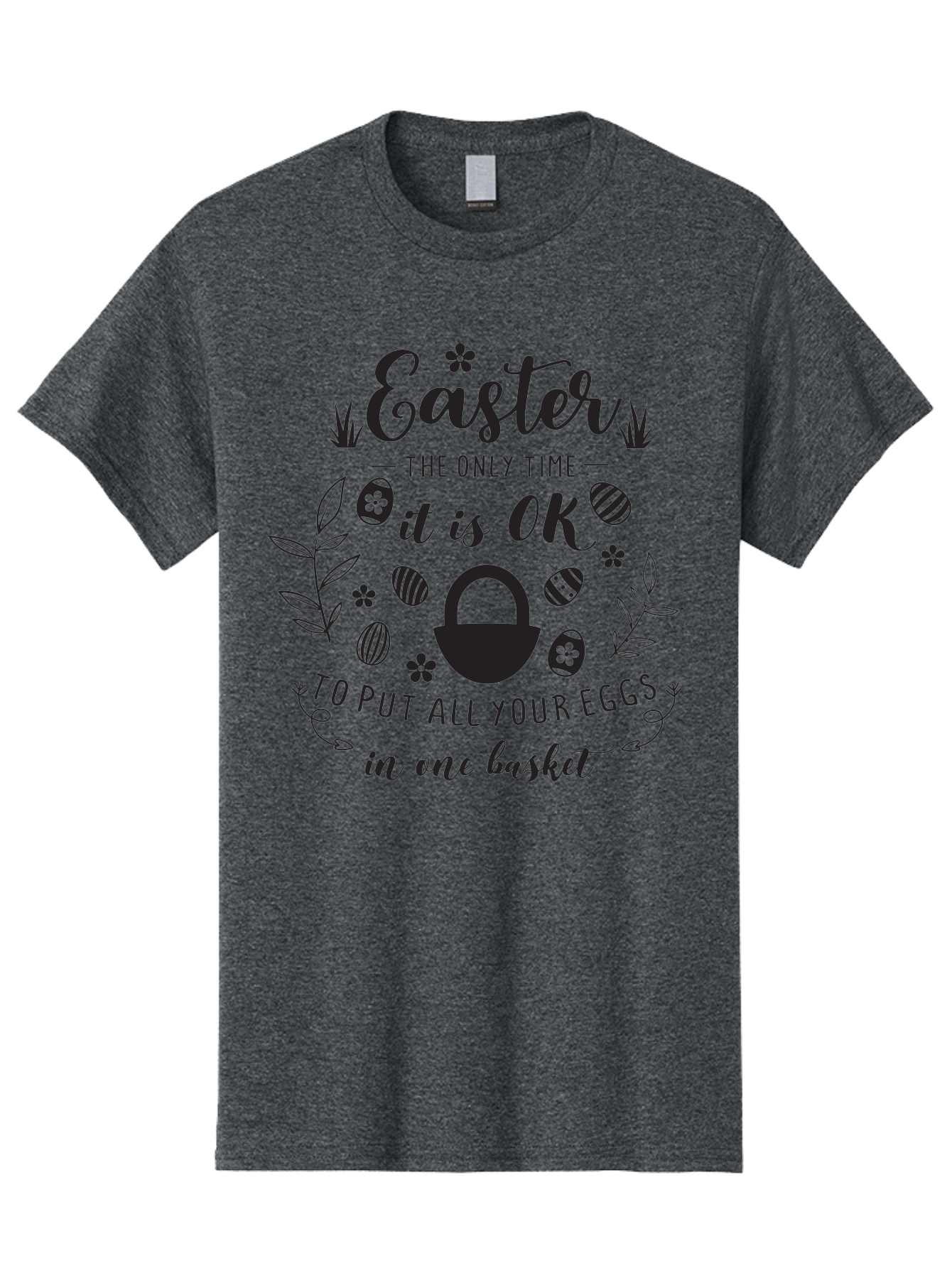 Easter-Eggs Men'S Graphic Tee, 100% Cotton, Comfortable Casual Summer Wear, Machine Washable, Easter Eggs, Egg Basket, Easter Basket, Egg Hunt, Spring Flowers, Easter Quote, Funny Easter, Easter Humor, Egg Decoration Aac677 25