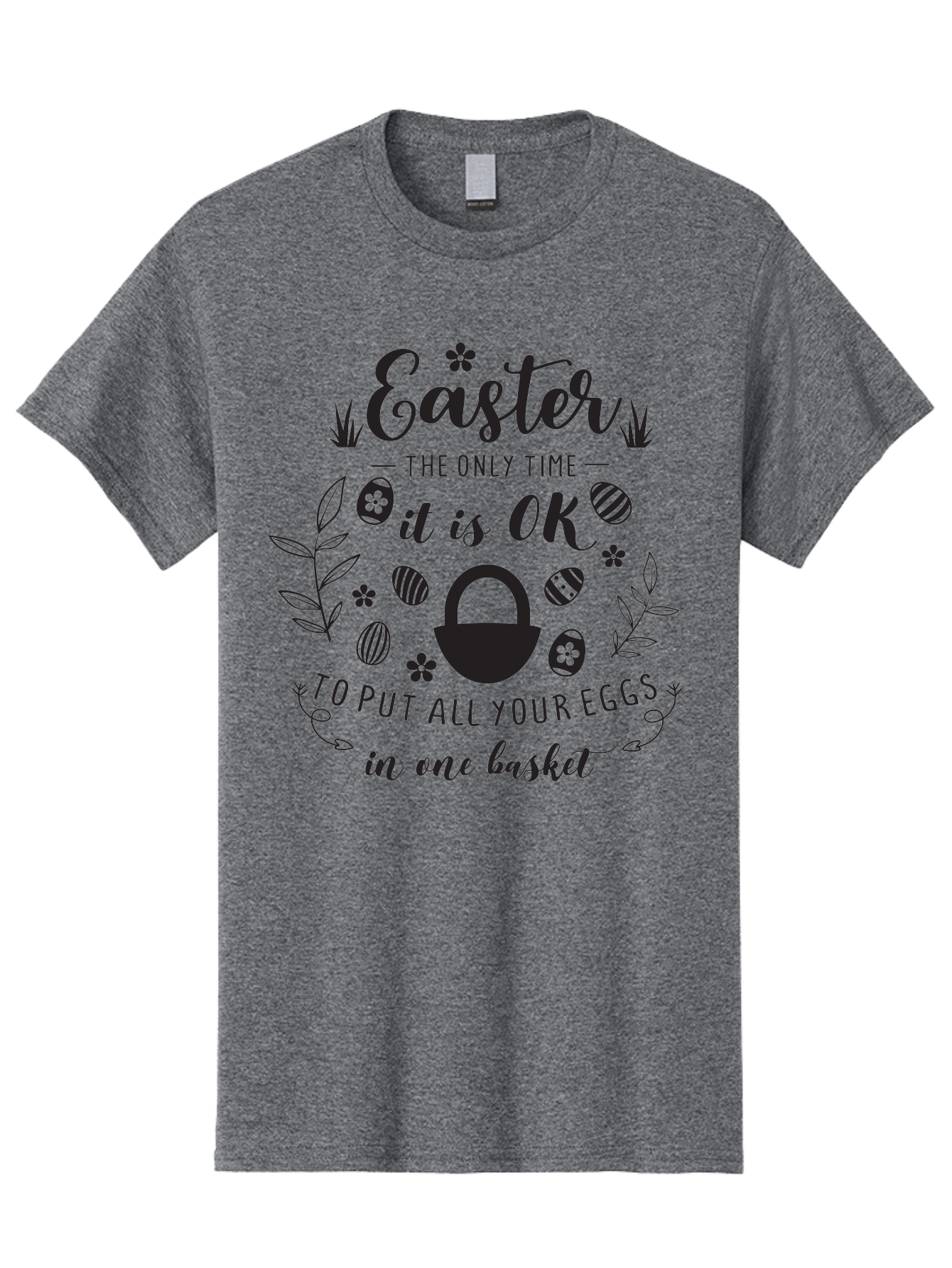 Easter-Eggs Men'S Graphic Tee, 100% Cotton, Comfortable Casual Summer Wear, Machine Washable, Easter Eggs, Egg Basket, Easter Basket, Egg Hunt, Spring Flowers, Easter Quote, Funny Easter, Easter Humor, Egg Decoration Aac677 3