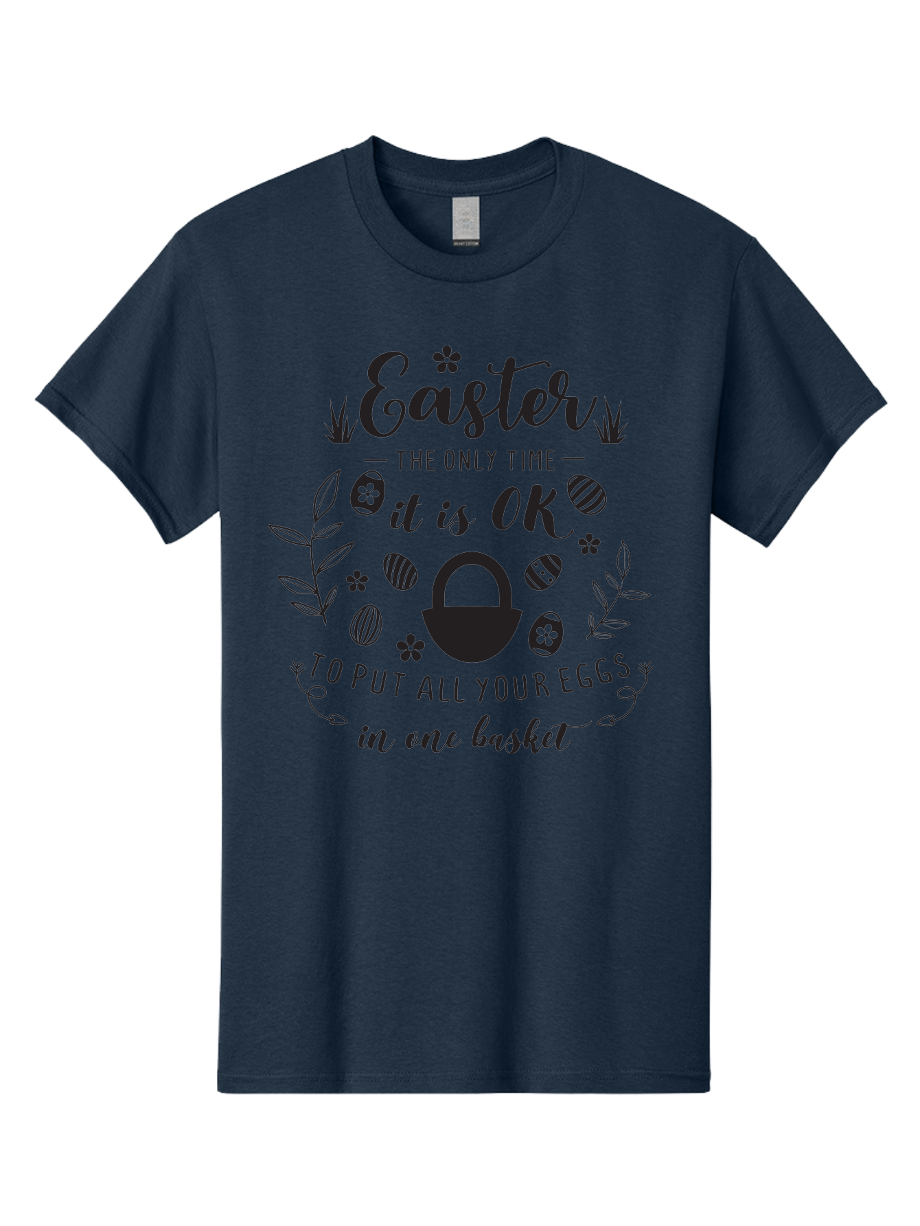 Easter-Eggs Men'S Graphic Tee, 100% Cotton, Comfortable Casual Summer Wear, Machine Washable, Easter Eggs, Egg Basket, Easter Basket, Egg Hunt, Spring Flowers, Easter Quote, Funny Easter, Easter Humor, Egg Decoration Aac677 5