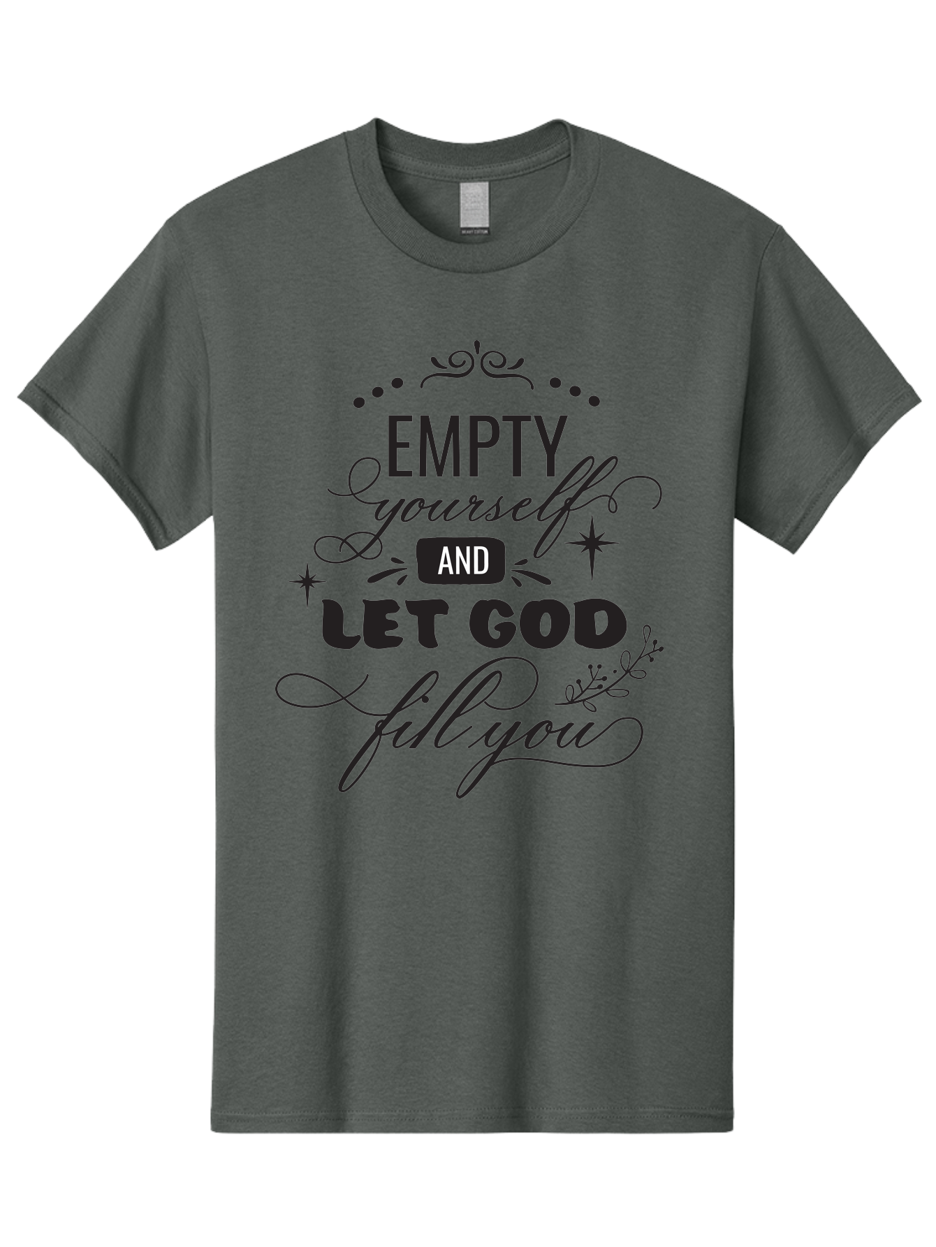 Empty-Yourself-And-Let-God-Fill-You Men'S Graphic Tee, 100% Cotton, Comfortable Casual Summer Wear, Machine Washable, Inspirational Quote, Motivational Words, Spiritual Guidance, Faith-Based Message, Positive Affirmation, Inner Peace, Aac686 21