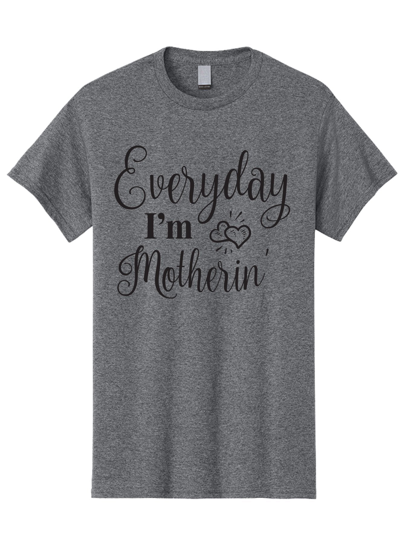 Everyday-I-M-Motherin Men'S Graphic Tee, 100% Cotton, Comfortable Casual Summer Wear, Machine Washable, Funny Mother In Law Quote, Quirky Humor, Humorous Saying, Mother In Law Gift, Funny Gift Ideas, Sarcastic Quote, Humorous Phrases, Aac693 13