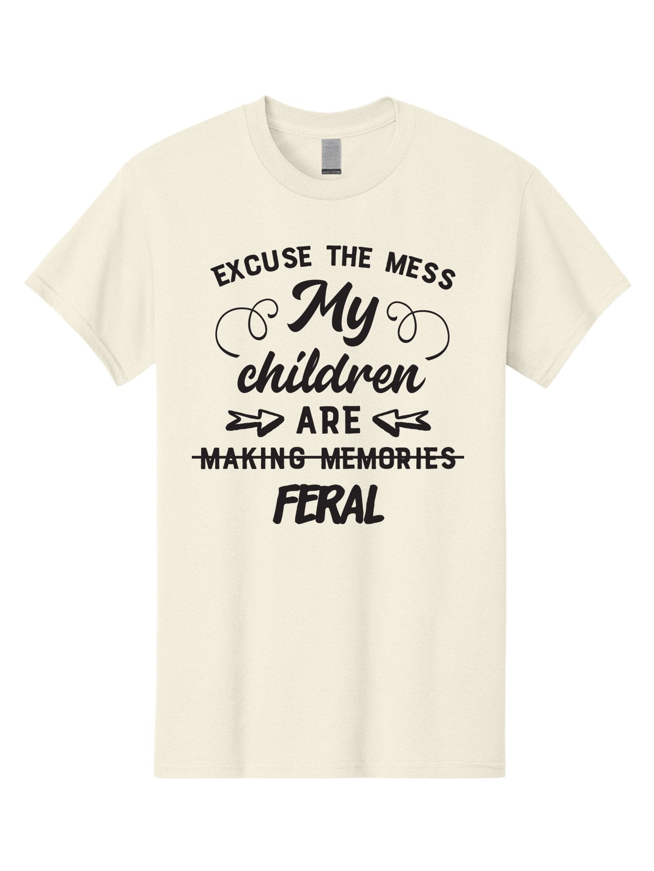 Excuse-The-Mess-My-Children-Are-Feral Men'S Graphic Tee, 100% Cotton, Comfortable Casual Summer Wear, Machine Washable, Funny Parenting Quote, Humorous Saying, Messy Household, Parenting Humor, Sassy Saying, Crossed Out Text, Witty Phrase Aac695 12