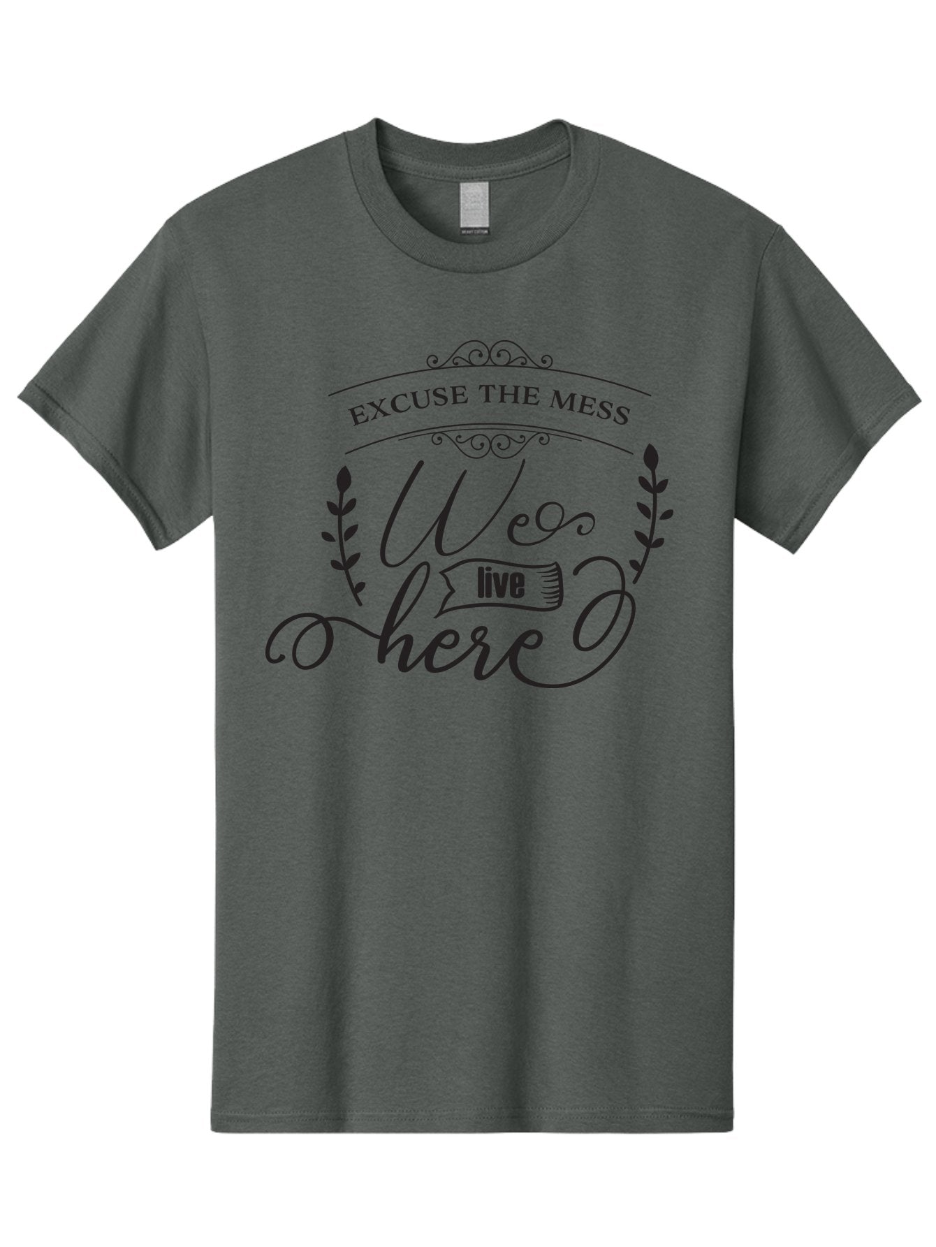 Excuse-The-Mess-We-Live-Here Men'S Graphic Tee, 100% Cotton, Comfortable Casual Summer Wear, Machine Washable, Excuse The Mess, We Live Here, Home Decor Sign, Quirky Wall Art, Funny Saying, Decorative Typography, Modern Home Accessories, Aac696 6
