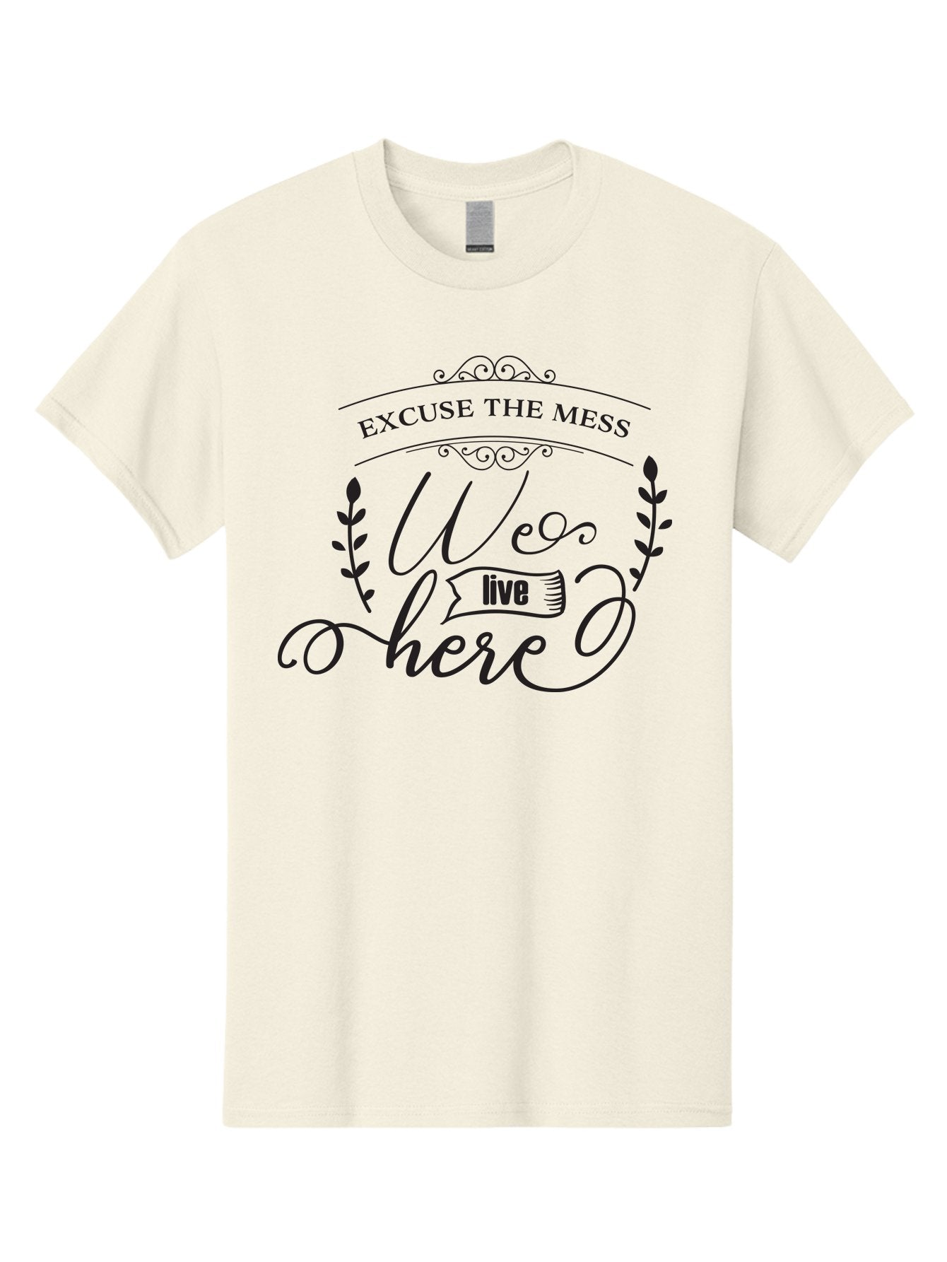 Excuse-The-Mess-We-Live-Here Men'S Graphic Tee, 100% Cotton, Comfortable Casual Summer Wear, Machine Washable, Excuse The Mess, We Live Here, Home Decor Sign, Quirky Wall Art, Funny Saying, Decorative Typography, Modern Home Accessories, Aac696 12