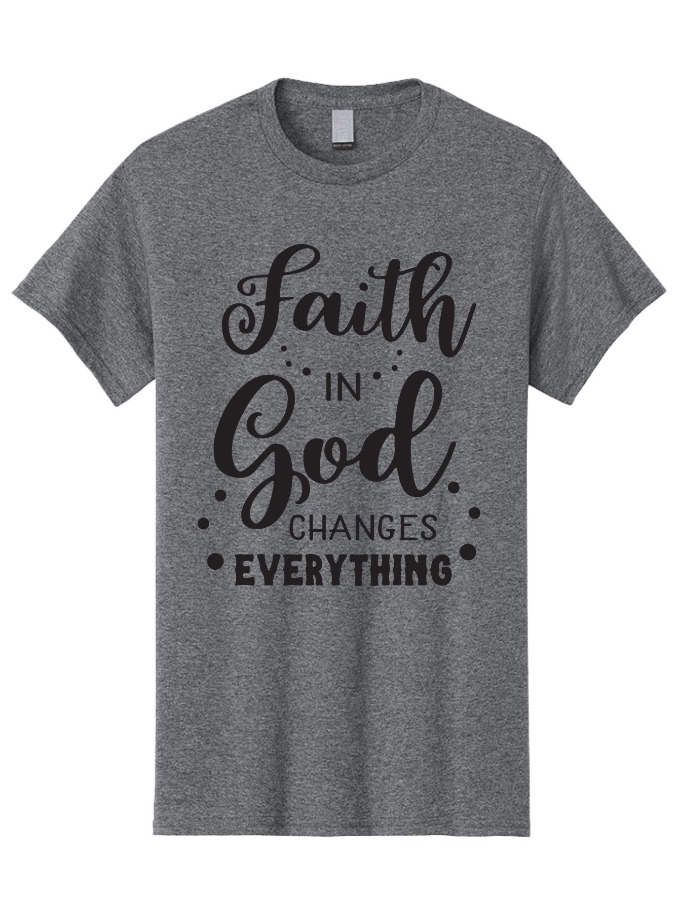 Faith-In-God-Changes-Everything Men'S Graphic Tee, 100% Cotton, Comfortable Casual Summer Wear, Machine Washable, Faith In God, Inspirational Quote, Spiritual Motivation, Positive Affirmation, Uplifting Message, Motivational Poster, Aac702 8