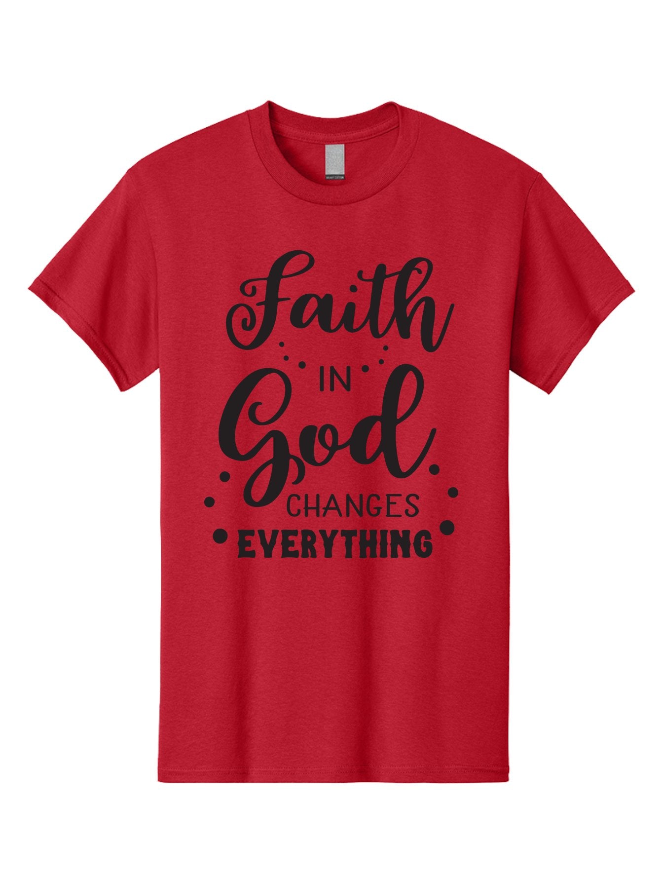 Faith-In-God-Changes-Everything Men'S Graphic Tee, 100% Cotton, Comfortable Casual Summer Wear, Machine Washable, Faith In God, Inspirational Quote, Spiritual Motivation, Positive Affirmation, Uplifting Message, Motivational Poster, Aac702 15