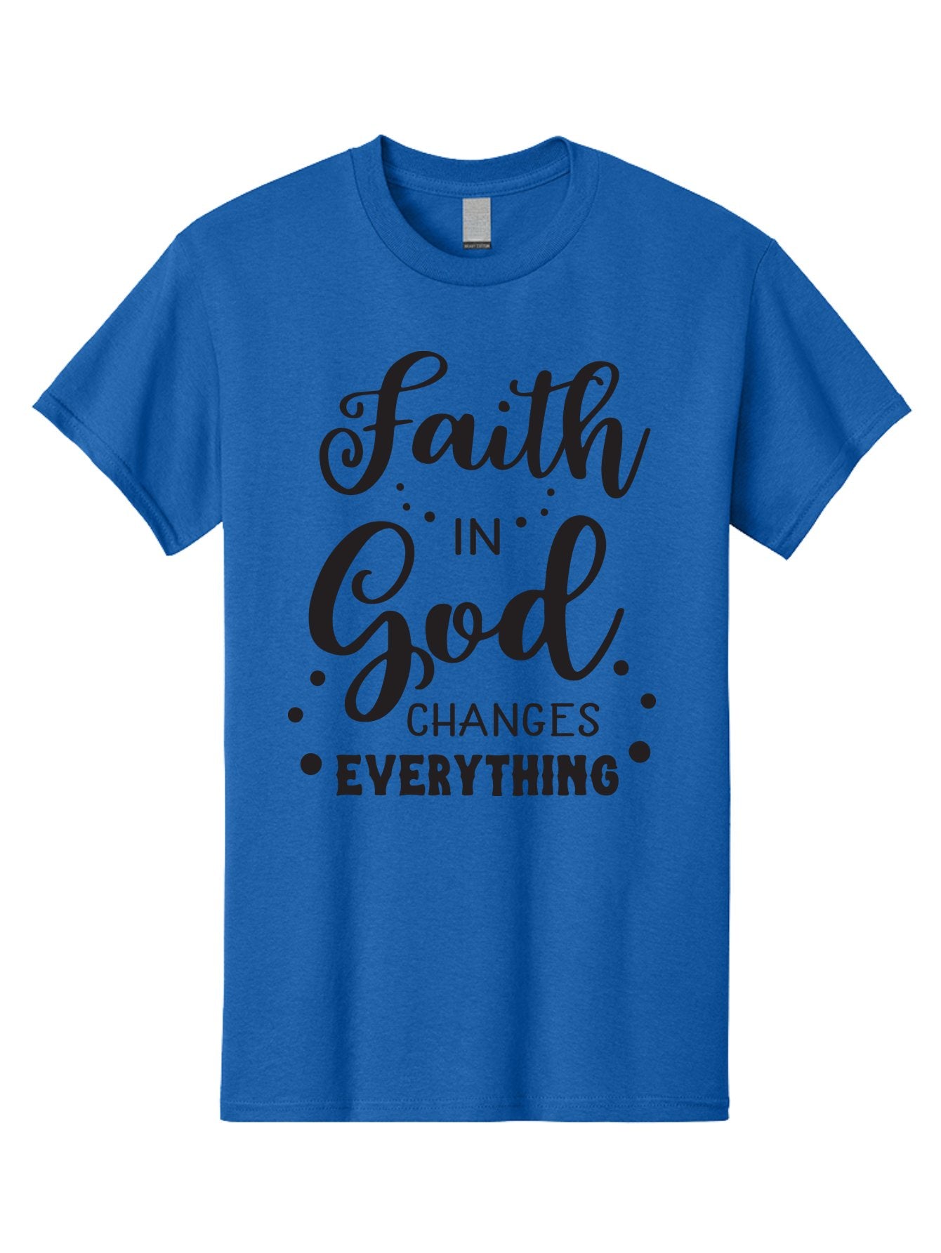 Faith-In-God-Changes-Everything Men'S Graphic Tee, 100% Cotton, Comfortable Casual Summer Wear, Machine Washable, Faith In God, Inspirational Quote, Spiritual Motivation, Positive Affirmation, Uplifting Message, Motivational Poster, Aac702 10