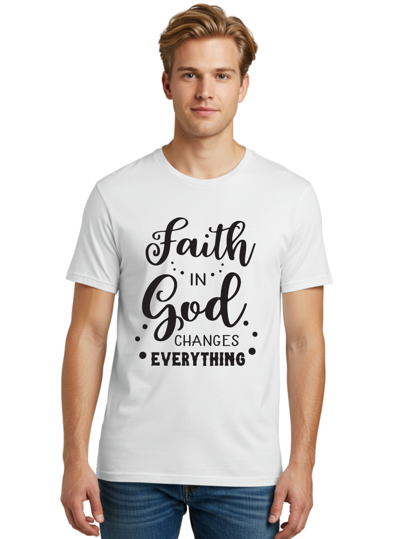 Faith-In-God-Changes-Everything Men'S Graphic Tee, 100% Cotton, Comfortable Casual Summer Wear, Machine Washable, Faith In God, Inspirational Quote, Spiritual Motivation, Positive Affirmation, Uplifting Message, Motivational Poster, Aac702 14