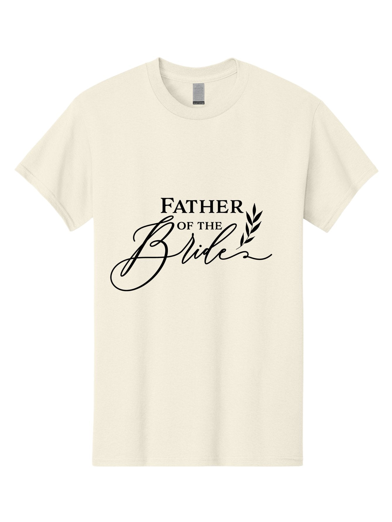 Father-Of-The-Bride Men'S Graphic Tee, 100% Cotton, Comfortable Casual Summer Wear, Machine Washable, Father Of The Bride, Wedding Theme, Family Love, Special Day, Wedding Day, Laurel Leaves, Elegant Script, Calligraphy Font, Unique Gift, Aac711 5