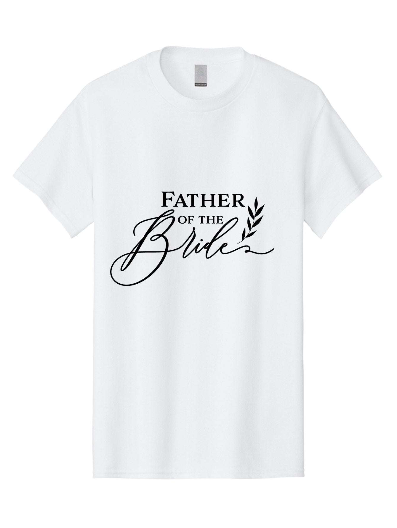 Father-Of-The-Bride Men'S Graphic Tee, 100% Cotton, Comfortable Casual Summer Wear, Machine Washable, Father Of The Bride, Wedding Theme, Family Love, Special Day, Wedding Day, Laurel Leaves, Elegant Script, Calligraphy Font, Unique Gift, Aac711 13