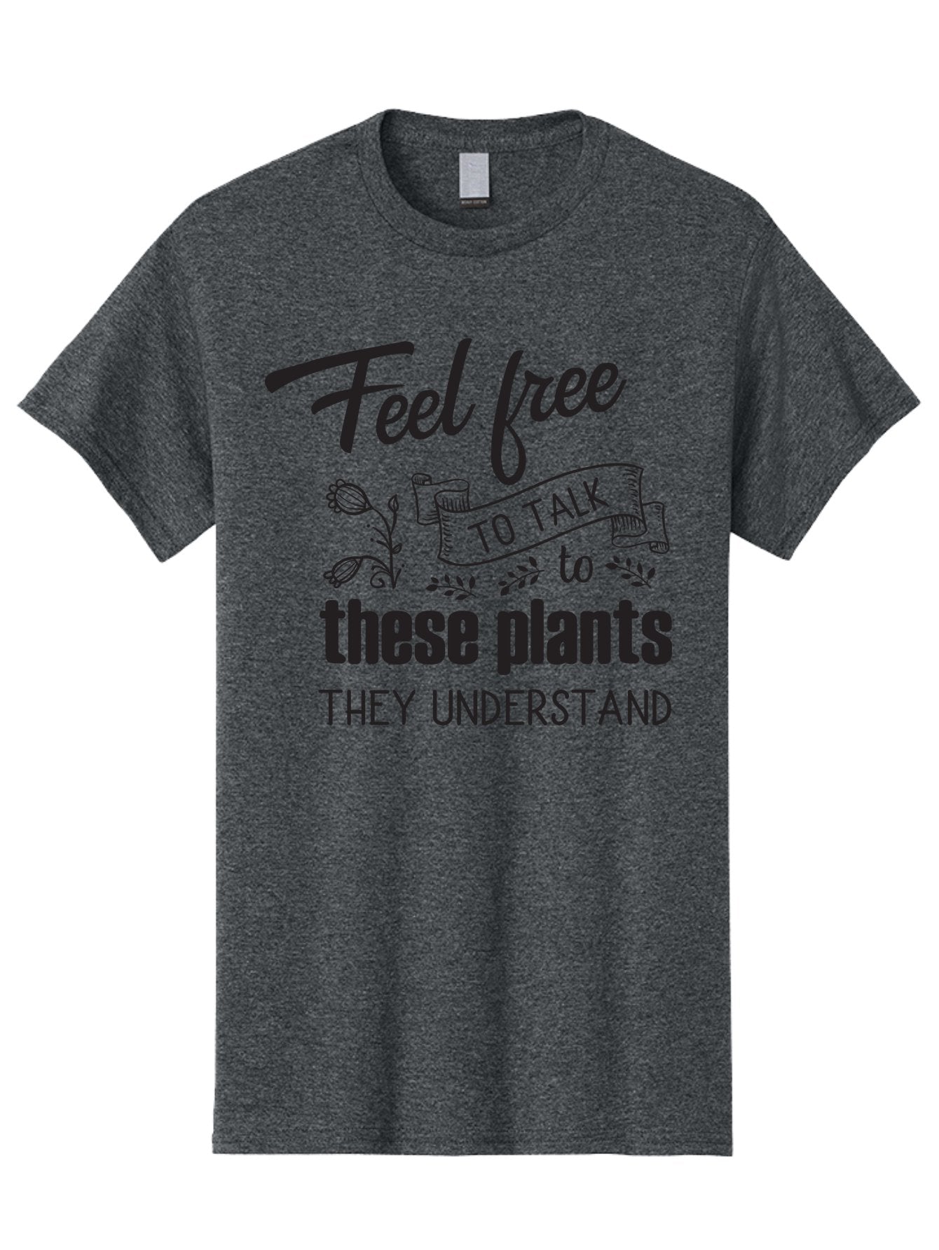 Feel-Free-To-Talk-To-These-Plants Men'S Graphic Tee, 100% Cotton, Comfortable Casual Summer Wear, Machine Washable, Feel Free To Talk To Plants, Plant Love, Plant Care, Gardening Tips, Plant Quotes, Nature Lovers, Green Thumb, Houseplants, Aac713 8