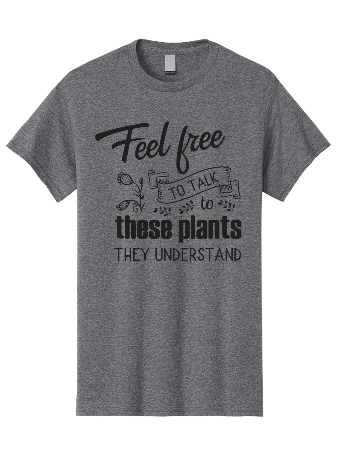 Feel-Free-To-Talk-To-These-Plants Men'S Graphic Tee, 100% Cotton, Comfortable Casual Summer Wear, Machine Washable, Feel Free To Talk To Plants, Plant Love, Plant Care, Gardening Tips, Plant Quotes, Nature Lovers, Green Thumb, Houseplants, Aac713 15