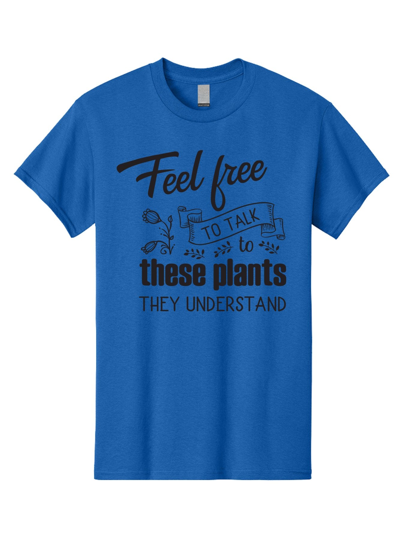 Feel-Free-To-Talk-To-These-Plants Men'S Graphic Tee, 100% Cotton, Comfortable Casual Summer Wear, Machine Washable, Feel Free To Talk To Plants, Plant Love, Plant Care, Gardening Tips, Plant Quotes, Nature Lovers, Green Thumb, Houseplants, Aac713 12