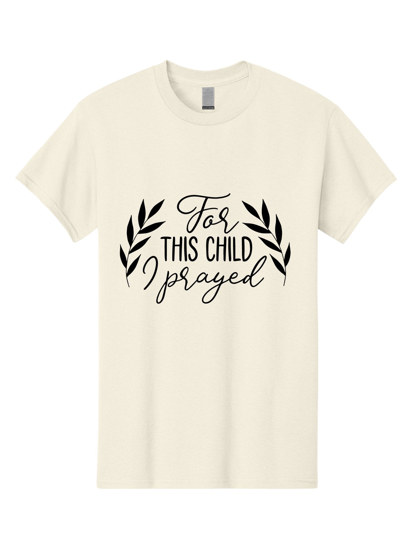 For-This-Child-I-Prayed-1 Men'S Graphic Tee, 100% Cotton, Comfortable Casual Summer Wear, Machine Washable, Faith-Based Quote, Inspirational Message, Prayer For Children, Laurel Wreath Design, Scripture-Inspired Art, Child Blessing, Aac742 9
