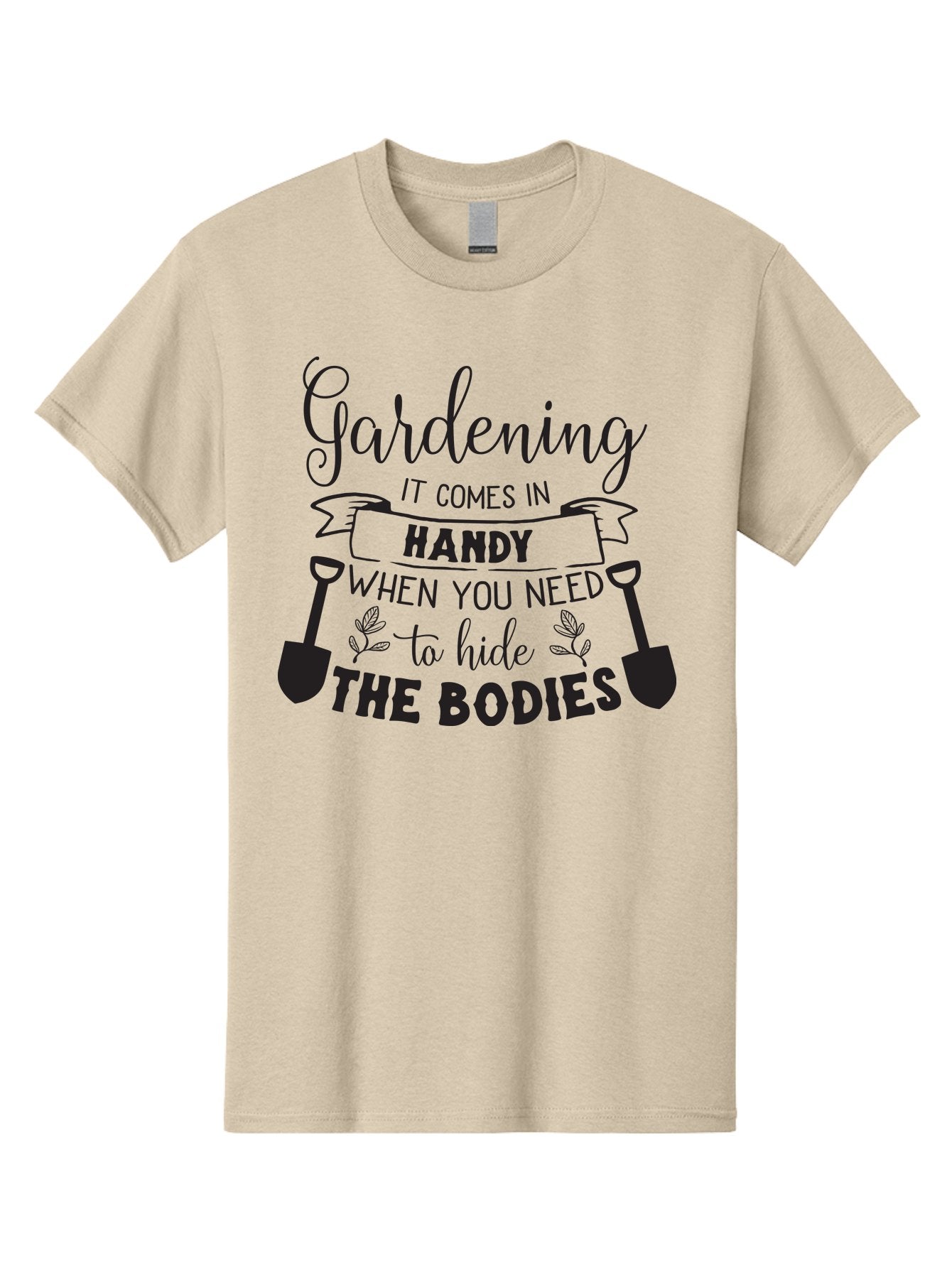 Gardening Men'S Graphic Tee, 100% Cotton, Comfortable Casual Summer Wear, Machine Washable, Gardening Humor, Dark Humor, Funny Quote, Gardening Quote, Morbid Humor, Gardening Joke, Shovels, Leaves, Playful Sarcasm Aac751 3