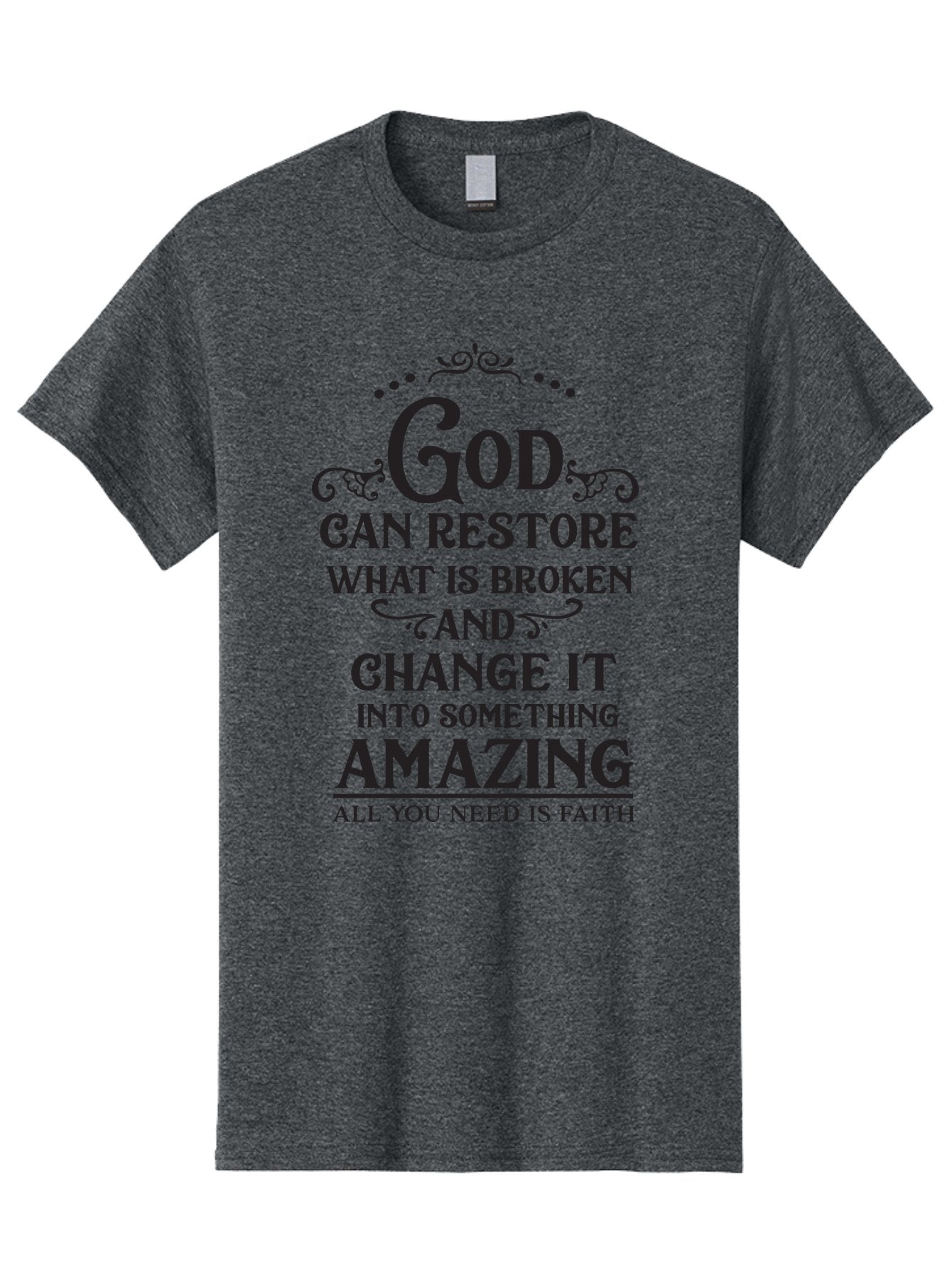 God-Can-Restore-What-Is-Broken Men'S Graphic Tee, 100% Cotton, Comfortable Casual Summer Wear, Machine Washable, Inspirational Quote, Motivational Words, Faith And Restoration, God Can Restore, Broken But Made Whole, Aac761 10