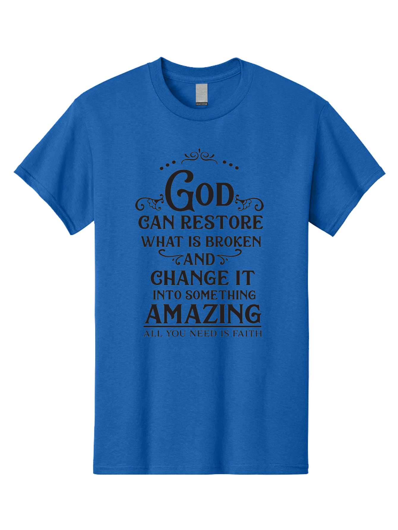God-Can-Restore-What-Is-Broken Men'S Graphic Tee, 100% Cotton, Comfortable Casual Summer Wear, Machine Washable, Inspirational Quote, Motivational Words, Faith And Restoration, God Can Restore, Broken But Made Whole, Aac761 17