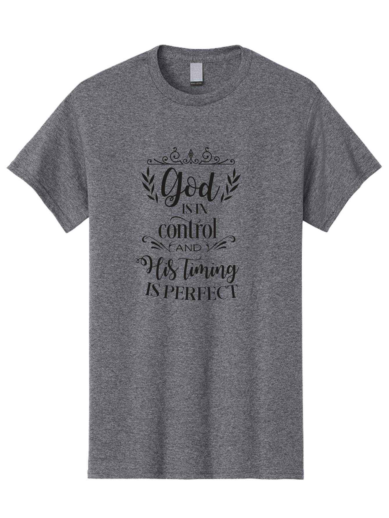 God-Is-In-Control-And-His-Timing-Is-Perfect Men'S Graphic Tee, 100% Cotton, Comfortable Casual Summer Wear, Machine Washable, Faith Quote, Inspirational Quote, Motivational Quote, Religious Quote, God Is In Control, His Timing Is Perfect, Aac764 5