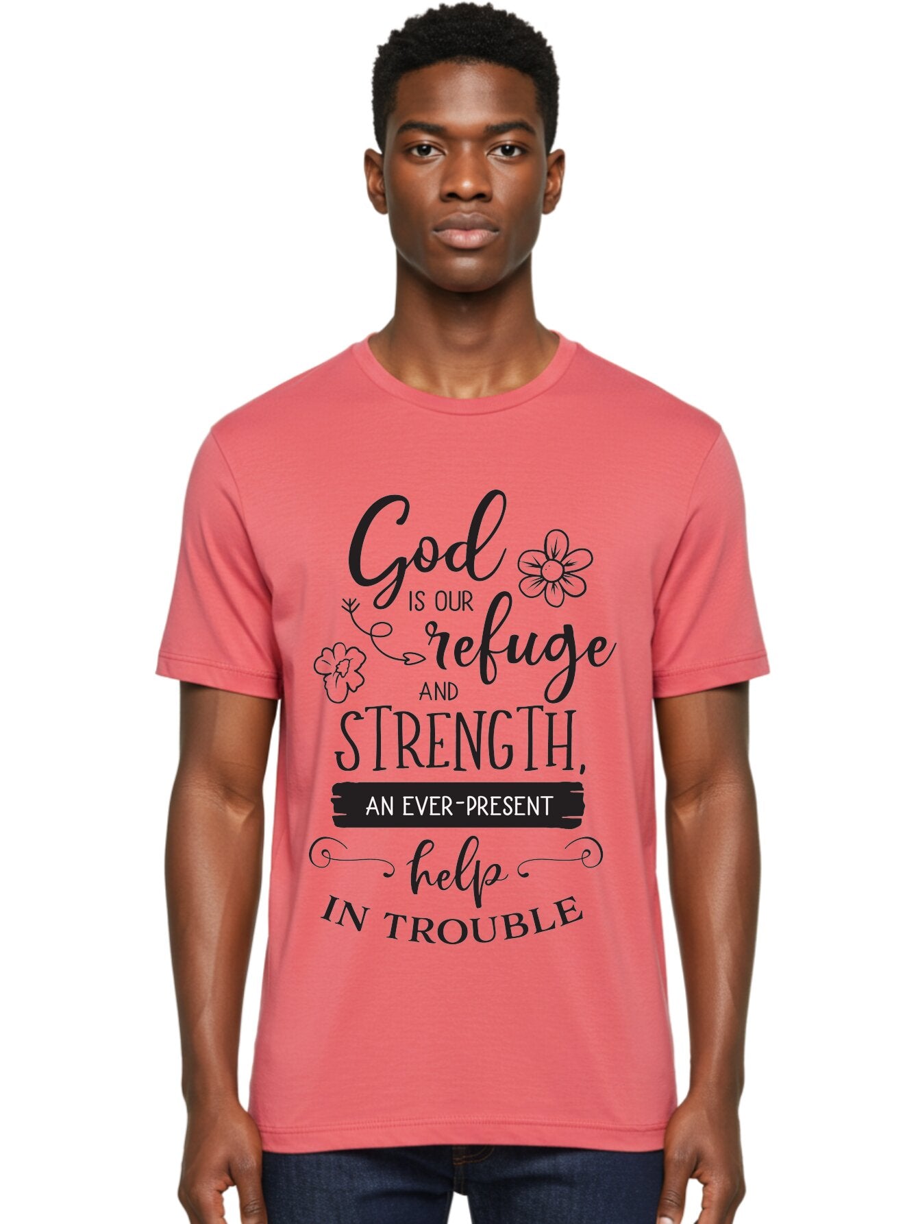 God-Is-Our-Refuge Men'S Graphic Tee, 100% Cotton, Comfortable Casual Summer Wear, Machine Washable, Inspirational Quote, Bible Verse, Motivational Words, Faith And Spirituality, Trust In God, Strength In Trouble, Refuge And Help, Aac765 24