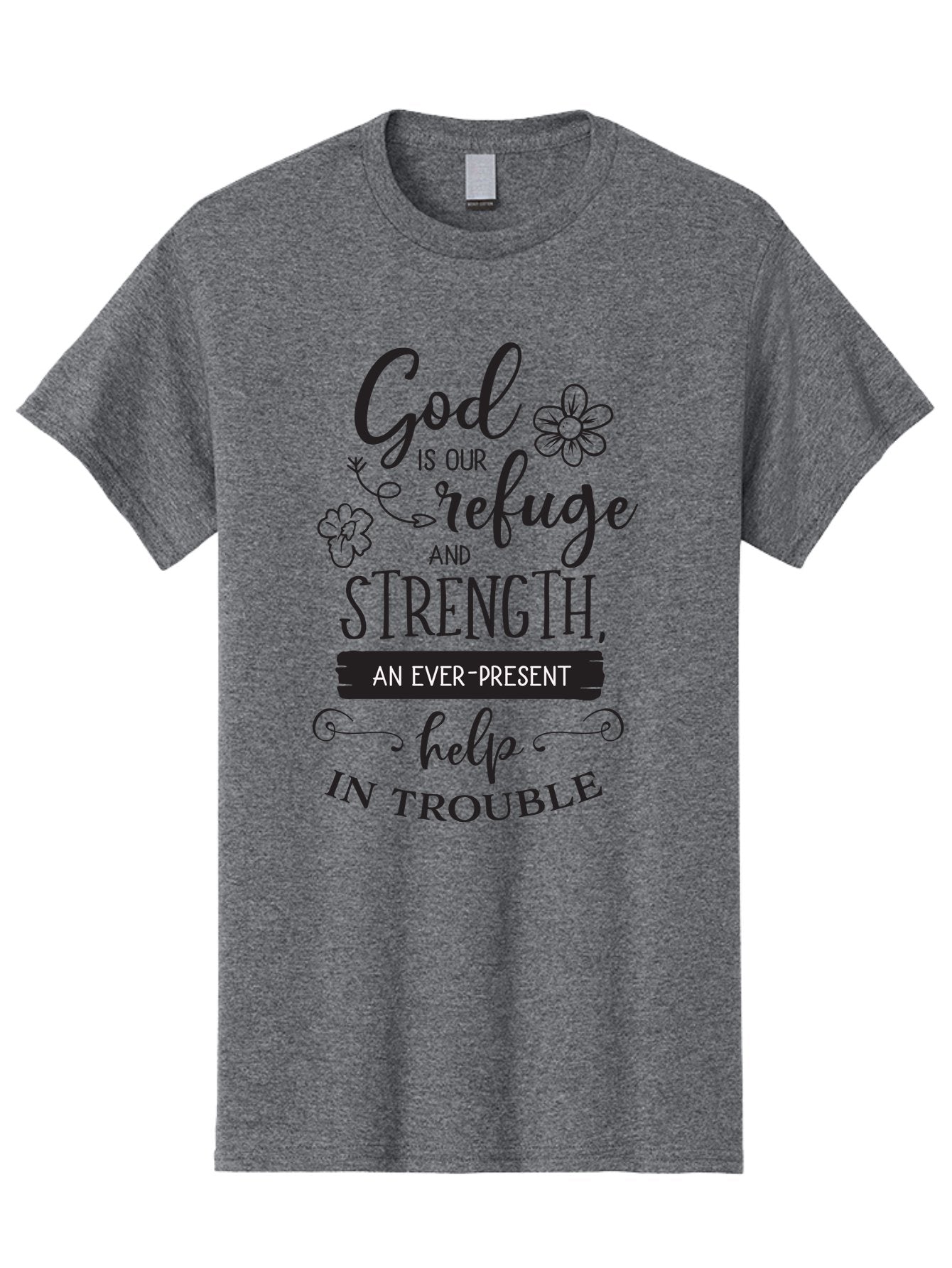 God-Is-Our-Refuge Men'S Graphic Tee, 100% Cotton, Comfortable Casual Summer Wear, Machine Washable, Inspirational Quote, Bible Verse, Motivational Words, Faith And Spirituality, Trust In God, Strength In Trouble, Refuge And Help, Aac765