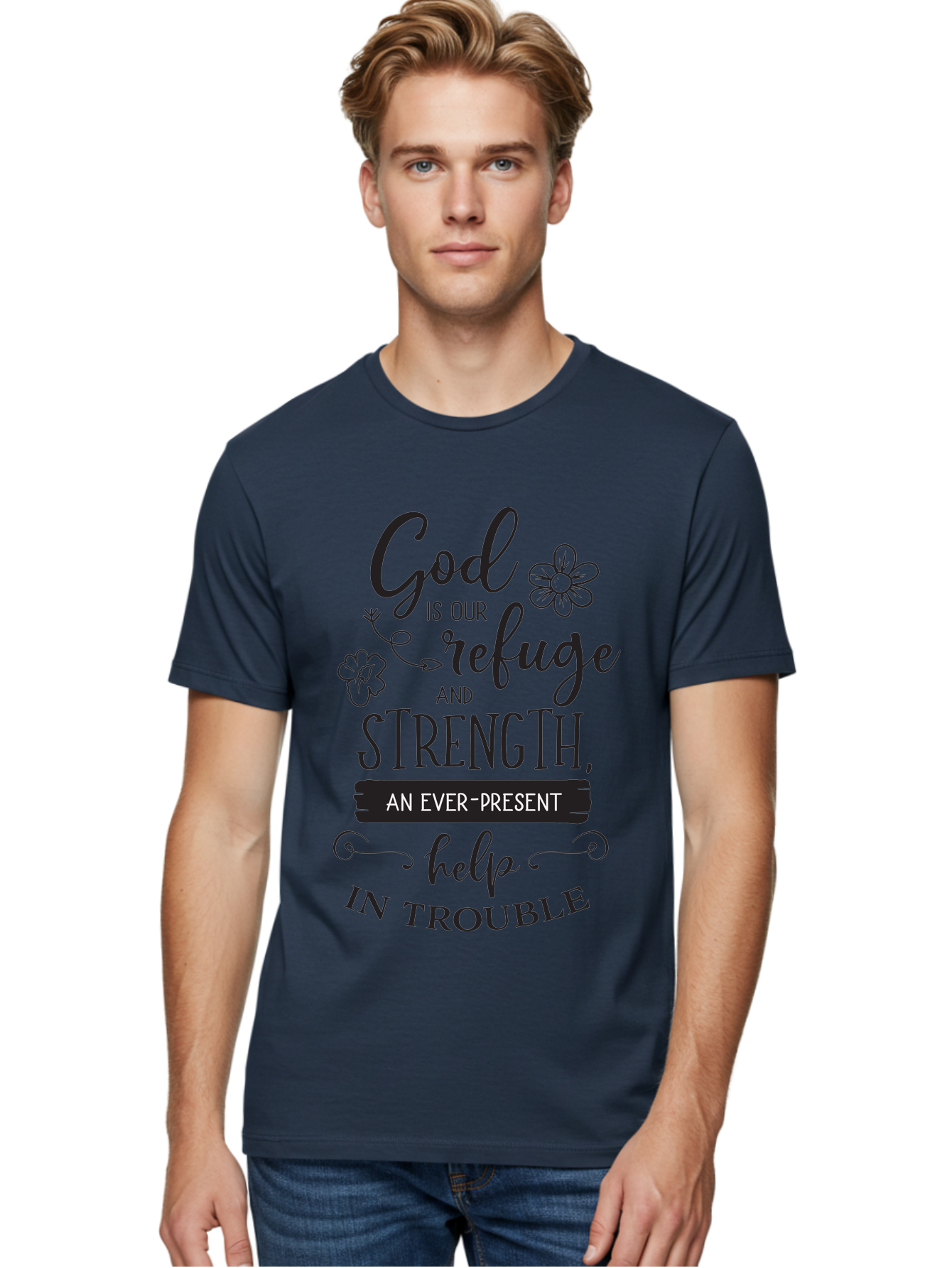 God-Is-Our-Refuge Men'S Graphic Tee, 100% Cotton, Comfortable Casual Summer Wear, Machine Washable, Inspirational Quote, Bible Verse, Motivational Words, Faith And Spirituality, Trust In God, Strength In Trouble, Refuge And Help, Aac765 30