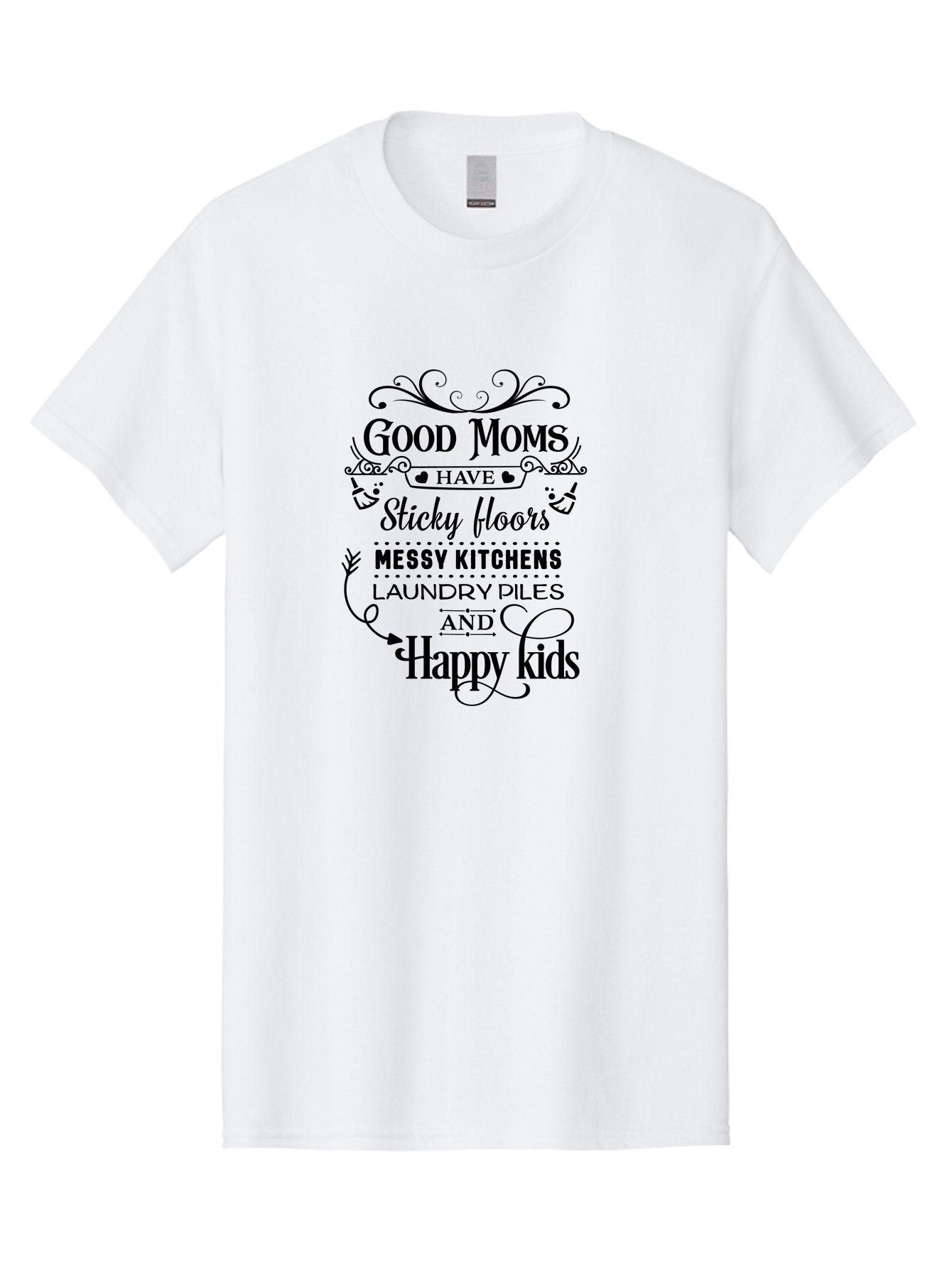 Good-Moms Men'S Graphic Tee, 100% Cotton, Comfortable Casual Summer Wear, Machine Washable, Good Moms, Happy Kids, Messy Kitchens, Laundry Piles, Sticky Floors, Motherhood, Parenting, Family Life, Motherly Love, Mom Quotes Aac771 7