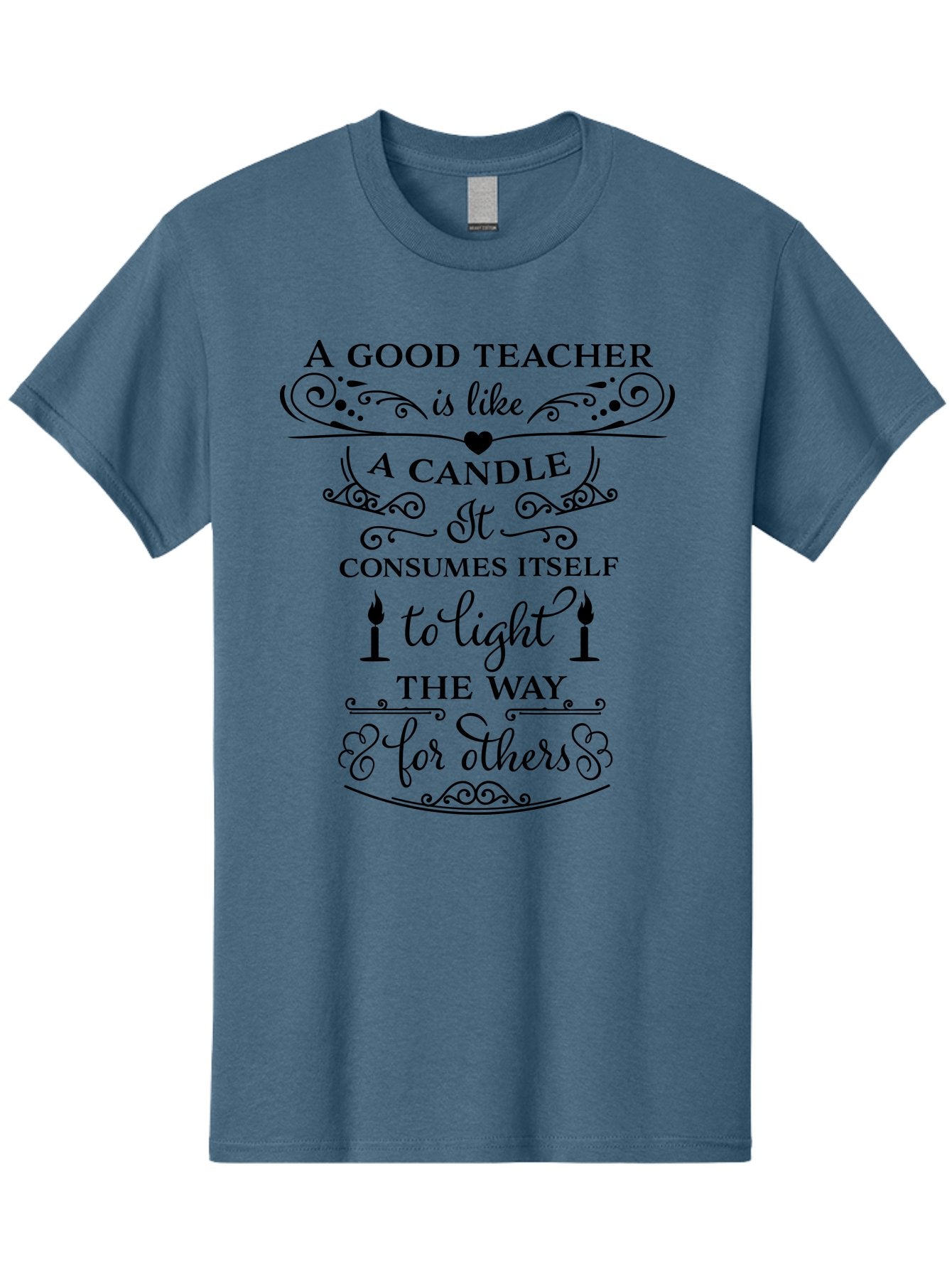 Good-Teacher-Candle-Quote Men'S Graphic Tee, 100% Cotton, Comfortable Casual Summer Wear, Machine Washable, Good Teacher, Inspirational Quote, Teacher Appreciation, Candle Metaphor, Selfless Dedication, Teacher'S Day Gift, Motivational Message Aac772 6