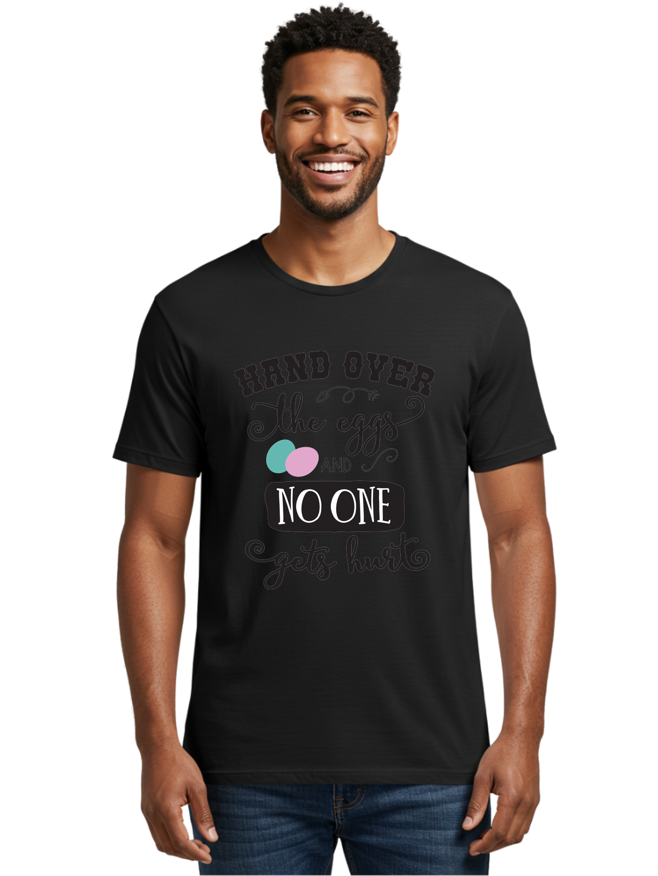 Hand-Over-The-Eggs Men'S Graphic Tee, 100% Cotton, Comfortable Casual Summer Wear, Machine Washable, Humorous Easter Quote, Funny Easter Eggs, Easter Egg Humor, Playful Easter Message, Hand Over The Eggs, No One Gets Hurt Aac790 14