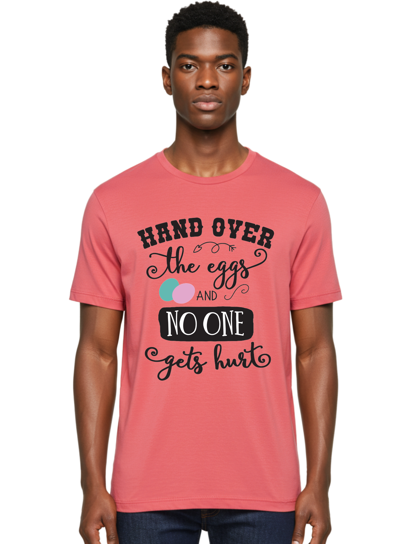 Hand-Over-The-Eggs Men'S Graphic Tee, 100% Cotton, Comfortable Casual Summer Wear, Machine Washable, Humorous Easter Quote, Funny Easter Eggs, Easter Egg Humor, Playful Easter Message, Hand Over The Eggs, No One Gets Hurt Aac790 8