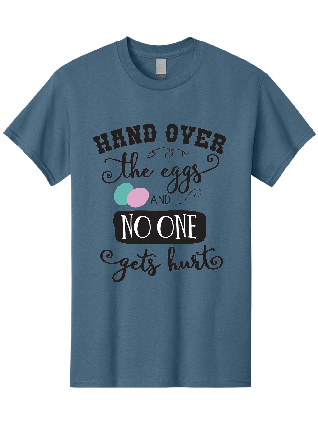 Hand-Over-The-Eggs Men'S Graphic Tee, 100% Cotton, Comfortable Casual Summer Wear, Machine Washable, Humorous Easter Quote, Funny Easter Eggs, Easter Egg Humor, Playful Easter Message, Hand Over The Eggs, No One Gets Hurt Aac790 17