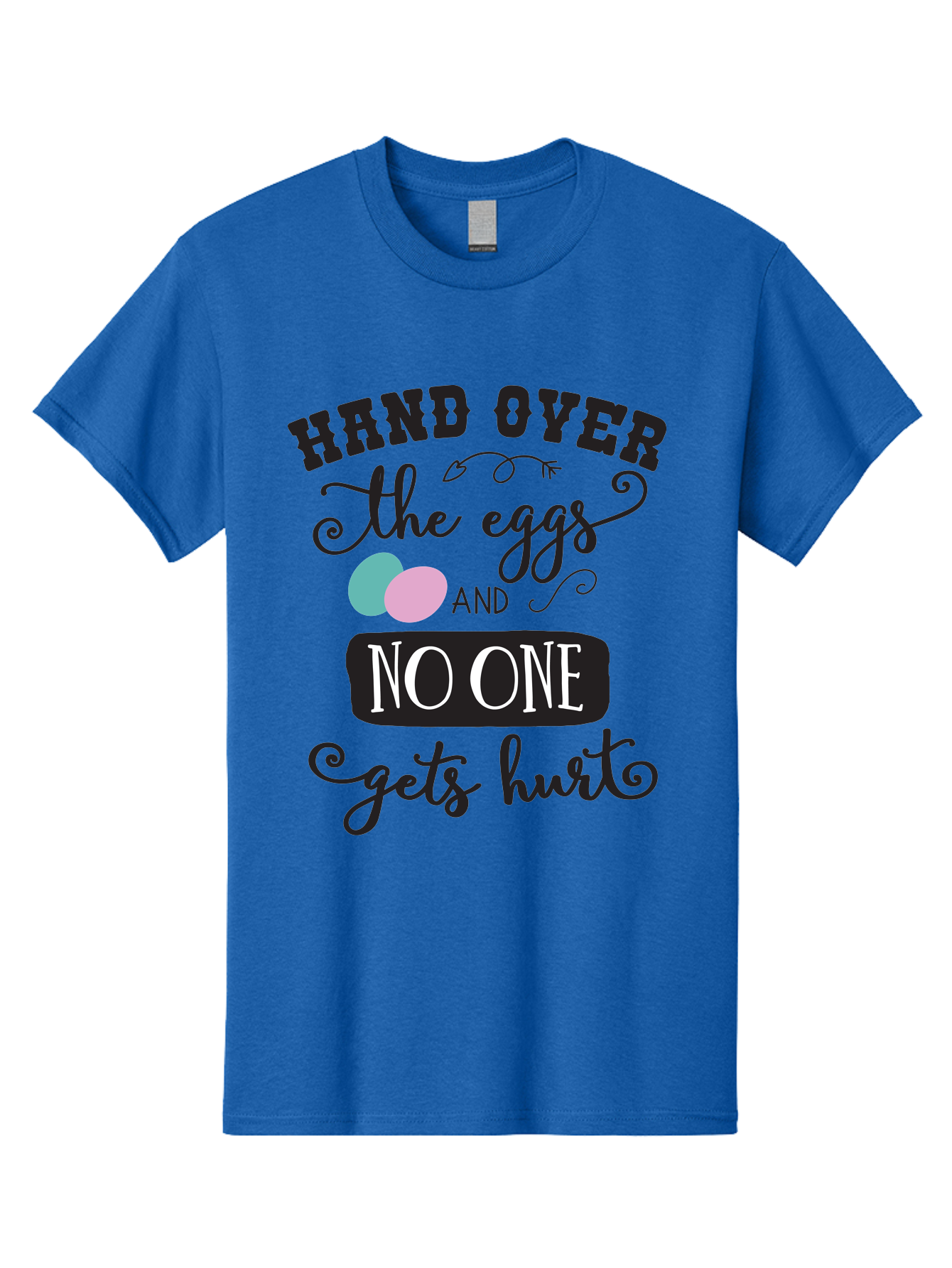 Hand-Over-The-Eggs Men'S Graphic Tee, 100% Cotton, Comfortable Casual Summer Wear, Machine Washable, Humorous Easter Quote, Funny Easter Eggs, Easter Egg Humor, Playful Easter Message, Hand Over The Eggs, No One Gets Hurt Aac790 3