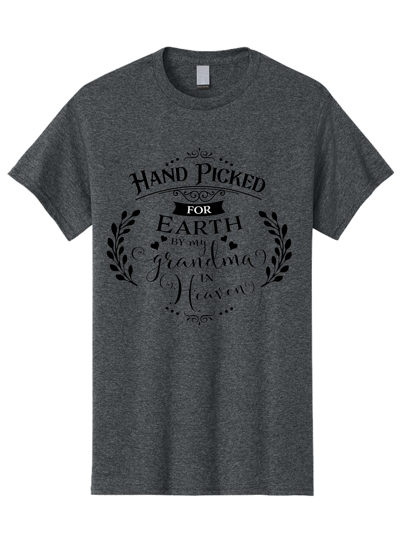 Hand-Picked-For-Earth-By-My-Grandma-In-Heaven Men'S Graphic Tee, 100% Cotton, Comfortable Casual Summer Wear, Machine Washable, Memorial Quote, Tribute To Grandma, Heavenly Love, Family Bond, Inspirational Phrase, Sympathy Gift, Aac791 25