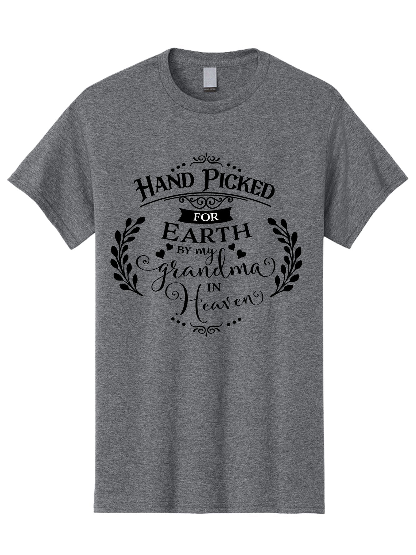 Hand-Picked-For-Earth-By-My-Grandma-In-Heaven Men'S Graphic Tee, 100% Cotton, Comfortable Casual Summer Wear, Machine Washable, Memorial Quote, Tribute To Grandma, Heavenly Love, Family Bond, Inspirational Phrase, Sympathy Gift, Aac791 8