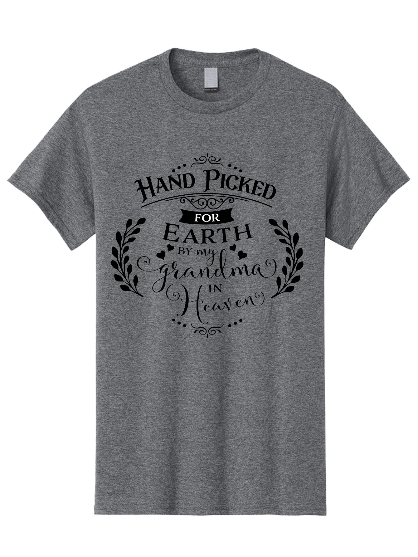 Hand-Picked-For-Earth-By-My-Grandma-In-Heaven Men'S Graphic Tee, 100% Cotton, Comfortable Casual Summer Wear, Machine Washable, Memorial Quote, Tribute To Grandma, Heavenly Love, Family Bond, Inspirational Phrase, Sympathy Gift, Aac791 11