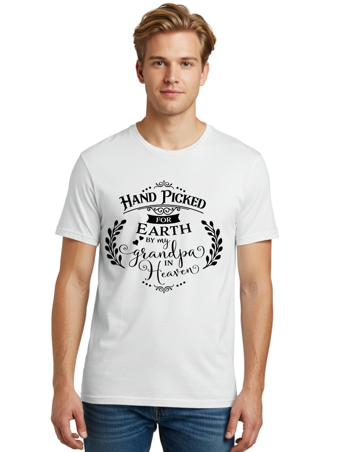 Hand-Picked-For-Earth-By-My-Grandpa-In-Heaven Men'S Graphic Tee, 100% Cotton, Comfortable Casual Summer Wear, Machine Washable, Hand Picked For Earth, Grandpa In Heaven, Heartwarming Quote, Memorial Tribute, Family Love, Inspirational Saying, Aac792 17