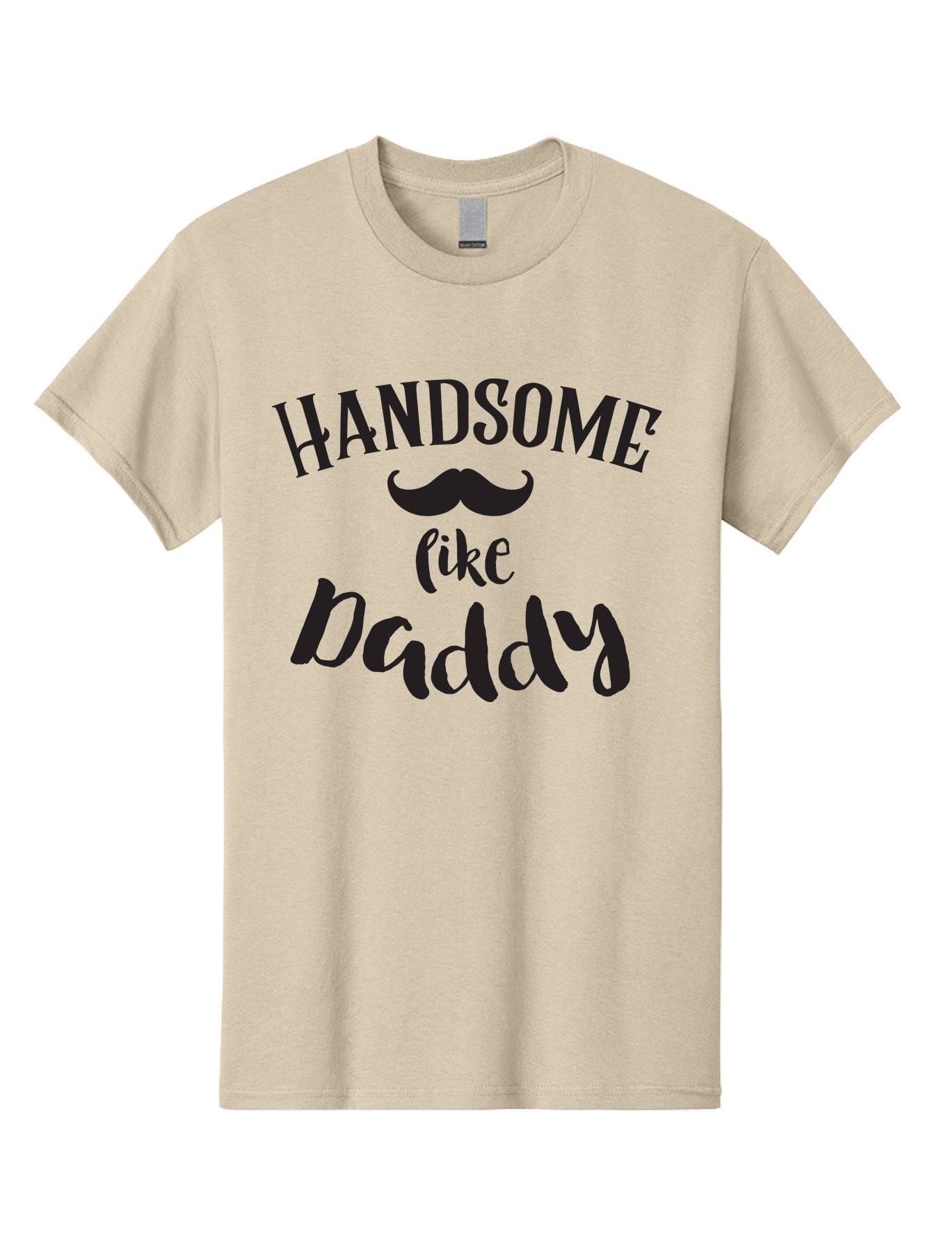 Handsome-Like-Daddy Men'S Graphic Tee, 100% Cotton, Comfortable Casual Summer Wear, Machine Washable, Handsome Daddy, Father'S Day Gift, Dad Quote, Mustache Graphic, Funny Dad Joke, Father Son Bonding, Daddy Shirt Design Aac793 3