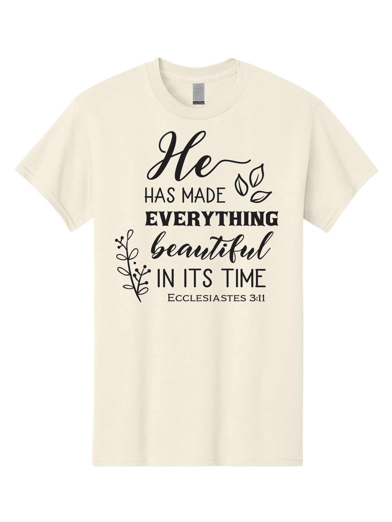 He-Has-Made-Everything-Beautiful-In-Its-Time Men'S Graphic Tee, 100% Cotton, Comfortable Casual Summer Wear, Machine Washable, Inspirational Quote, He Has Made Everything Beautiful In Its Time, Scripture Art, Floral Design, Bible Verse, Aac803 27