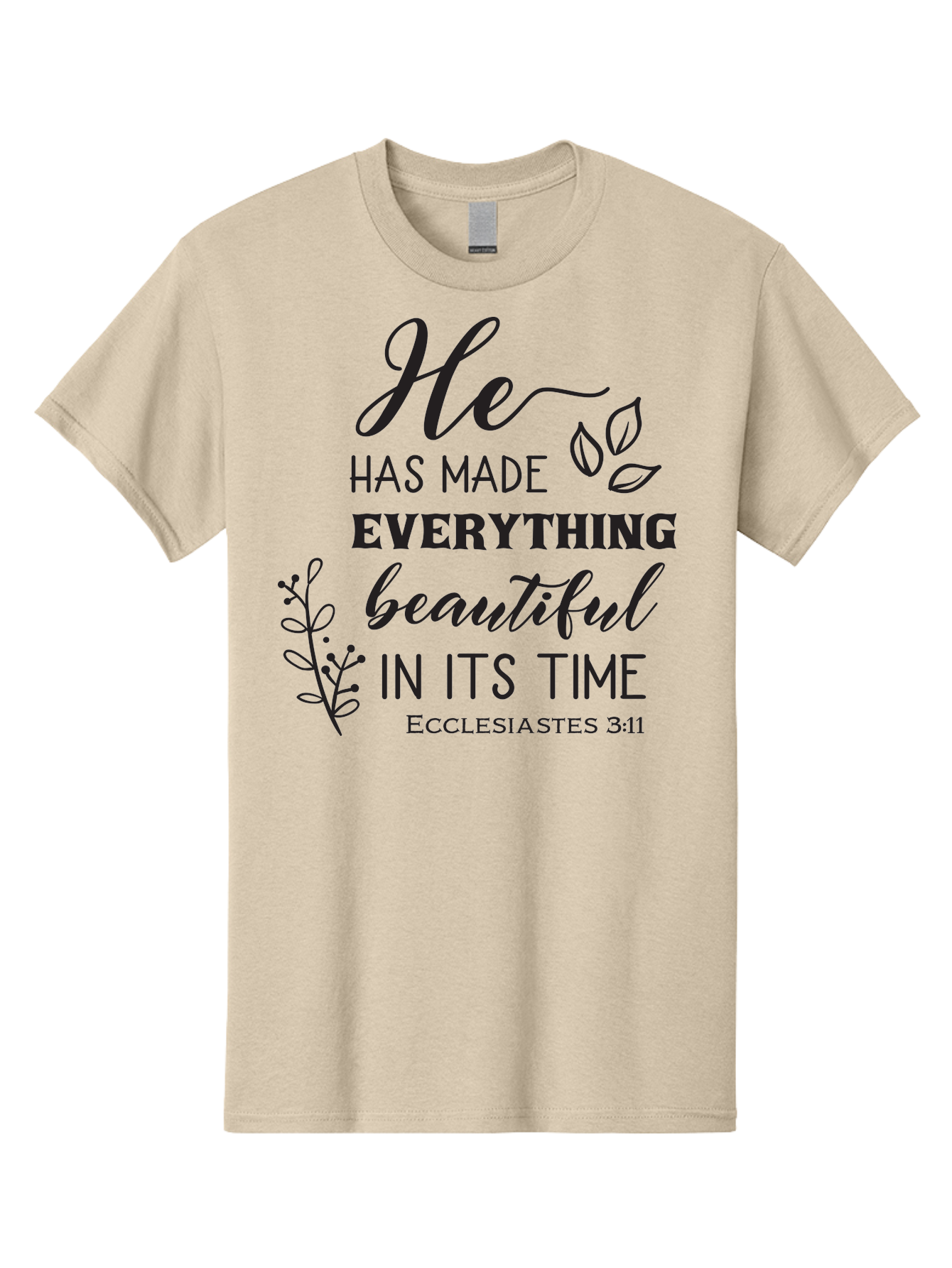 He-Has-Made-Everything-Beautiful-In-Its-Time Men'S Graphic Tee, 100% Cotton, Comfortable Casual Summer Wear, Machine Washable, Inspirational Quote, He Has Made Everything Beautiful In Its Time, Scripture Art, Floral Design, Bible Verse, Aac803 19
