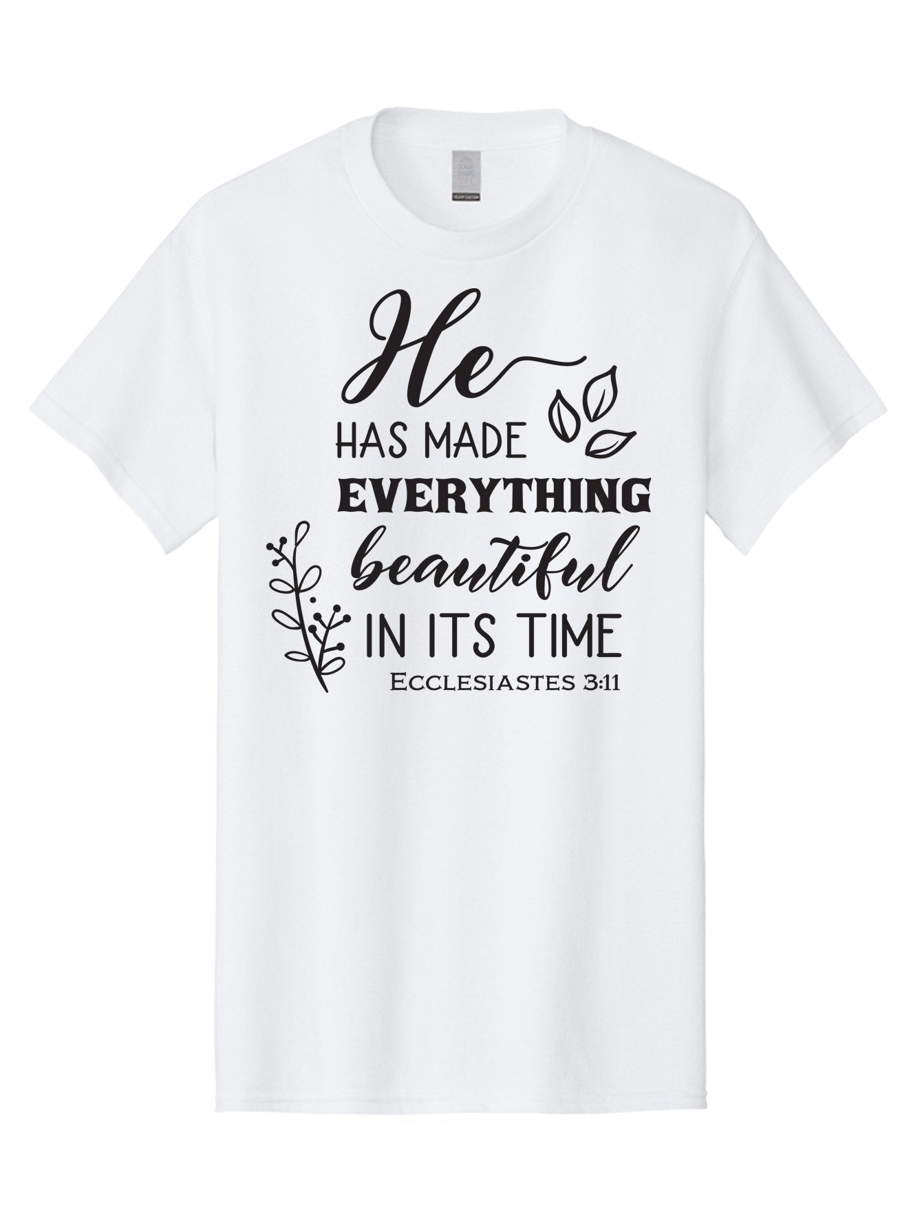 He-Has-Made-Everything-Beautiful-In-Its-Time Men'S Graphic Tee, 100% Cotton, Comfortable Casual Summer Wear, Machine Washable, Inspirational Quote, He Has Made Everything Beautiful In Its Time, Scripture Art, Floral Design, Bible Verse, Aac803 15