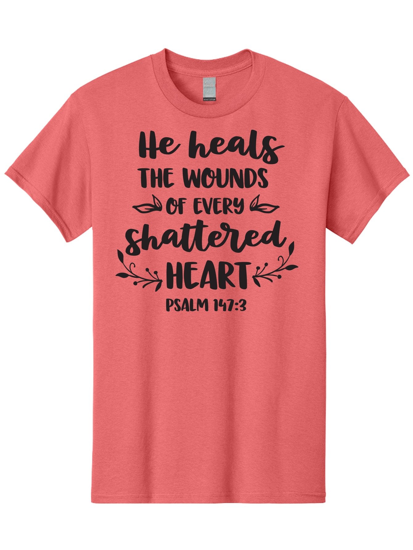 He-Heals-The-Wounds-Of-Every-Shattered-Heart-Psalm-147-3 Men'S Graphic Tee, 100% Cotton, Comfortable Casual Summer Wear, Machine Washable, Inspirational Quote, Bible Verse, Healing Scripture, Psalm 147:3, Heart Healing, Faith Based, Aac804 9