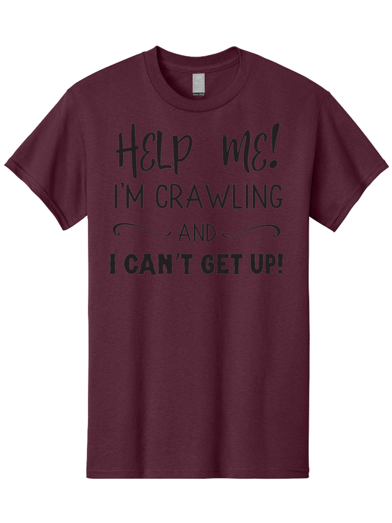 Help-Me-I-M-Crawling Men'S Graphic Tee, 100% Cotton, Comfortable Casual Summer Wear, Machine Washable, Help Me, Crawling, Can'T Get Up, Funny Quote, Relatable Humor, Struggling, Humor, Meme, Inspirational Aac815 15